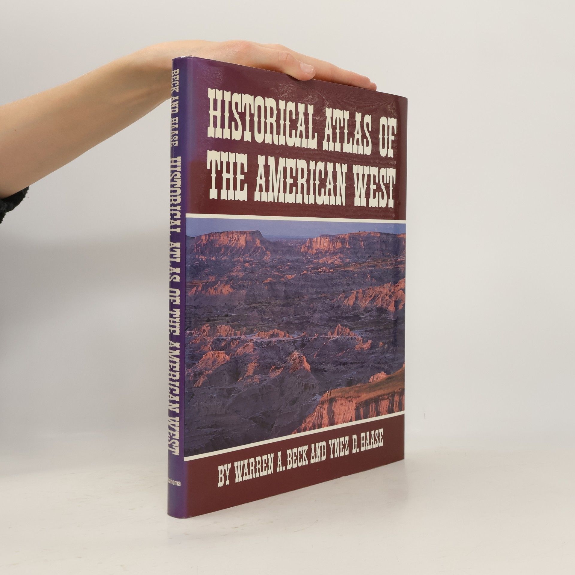 Warren A. Beck Historical Atlas Of The American West