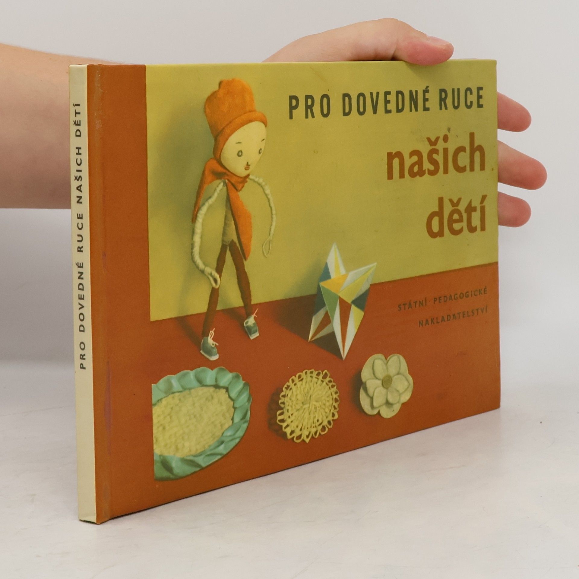Pro dovedné ruce našich dětí