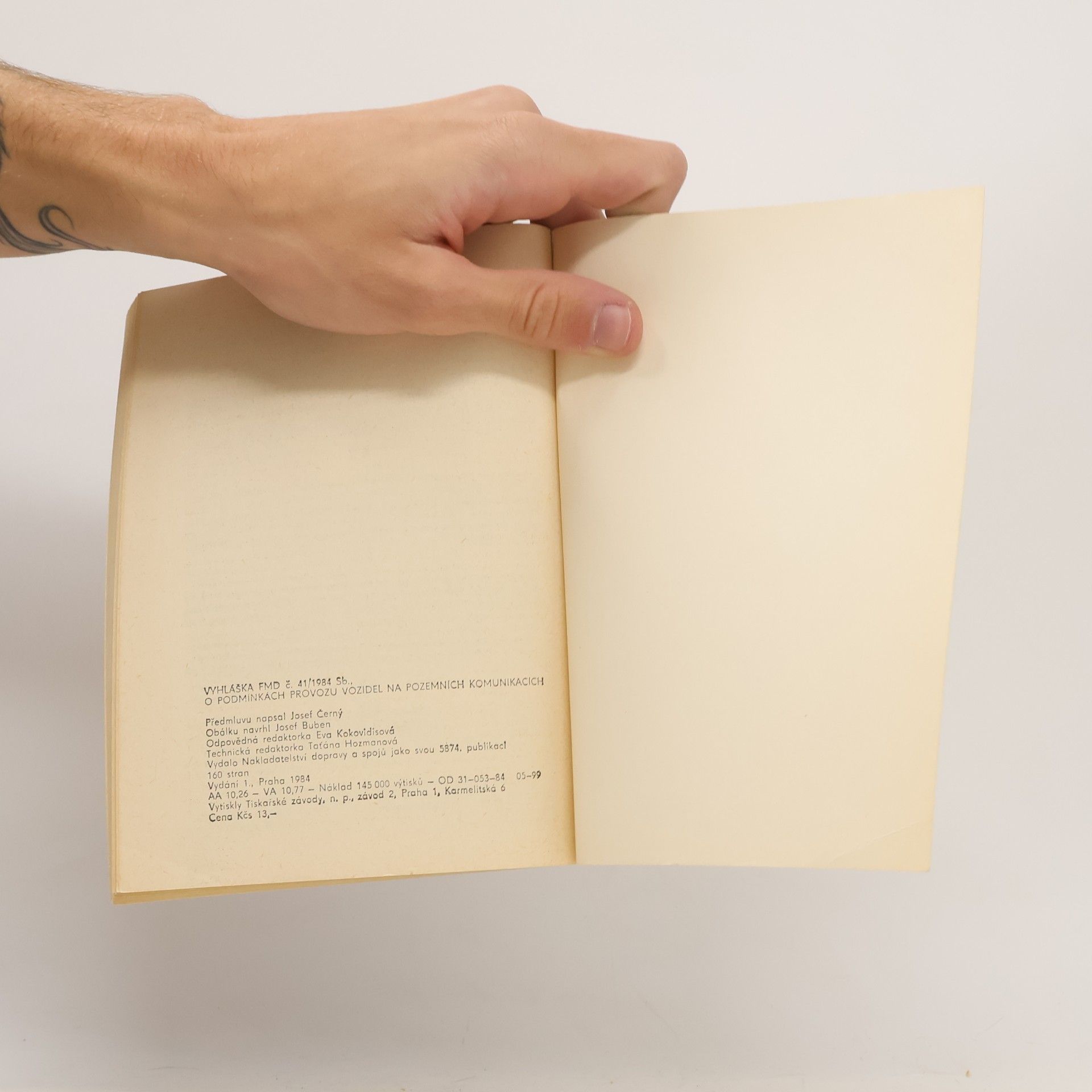 Various authors Vyhláška FMD č. 41/1984 Sb., o podmínkách provozu vozidel na pozemních komunikacích