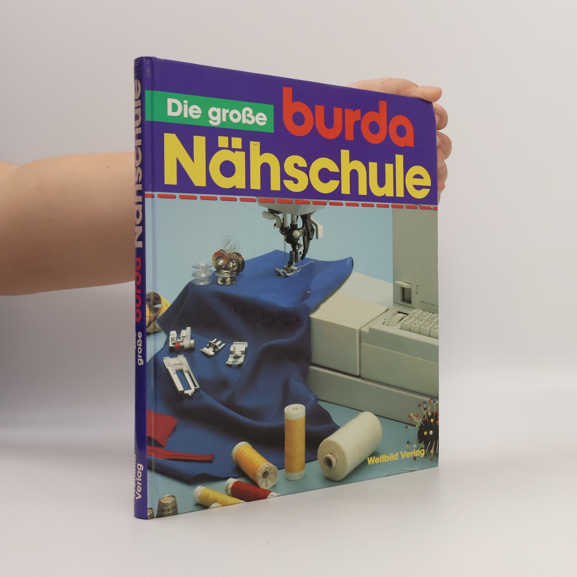 Kolektiv autorů Die große Burda Nähschule