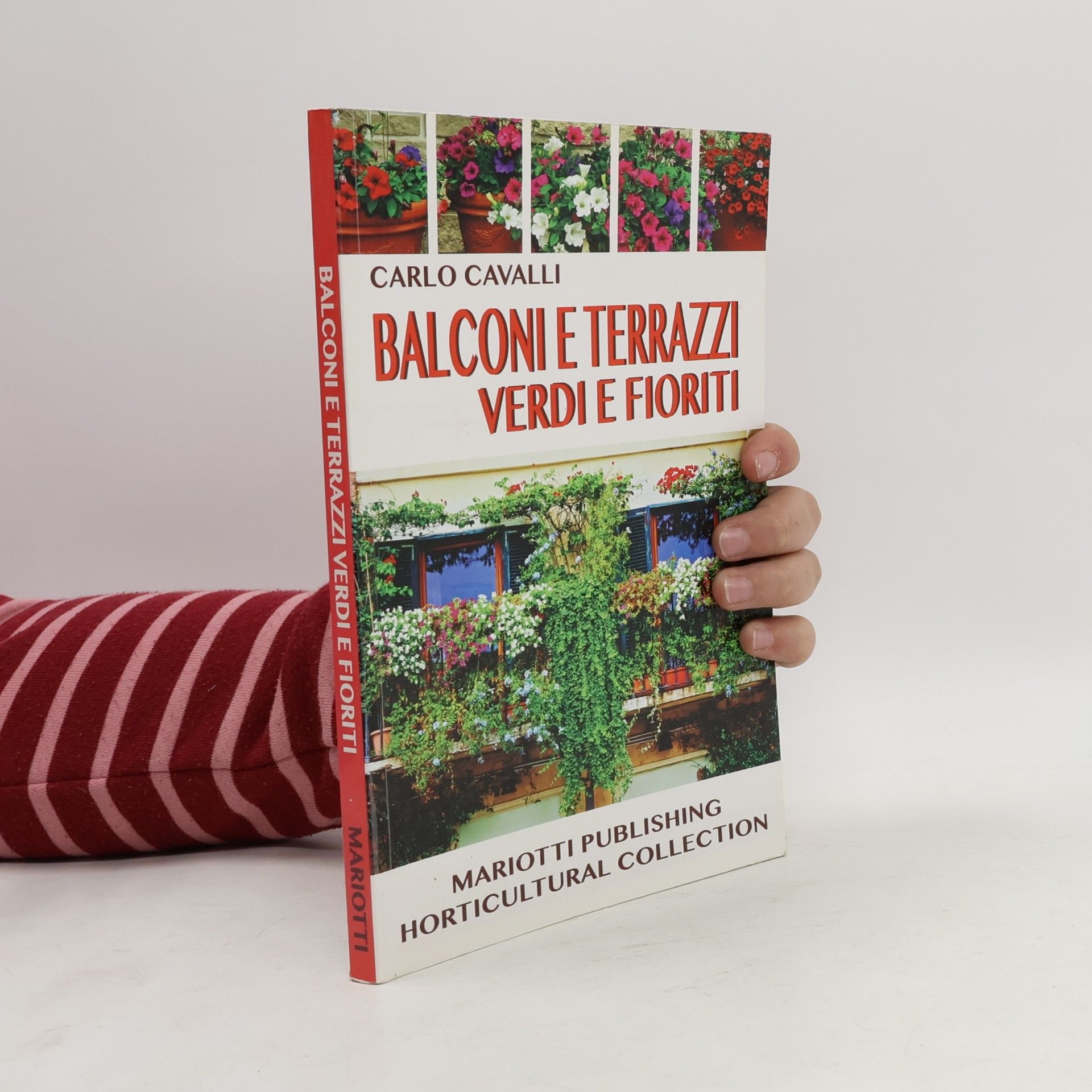 Carlo Cavalli Balconi e terrazzi fioriti