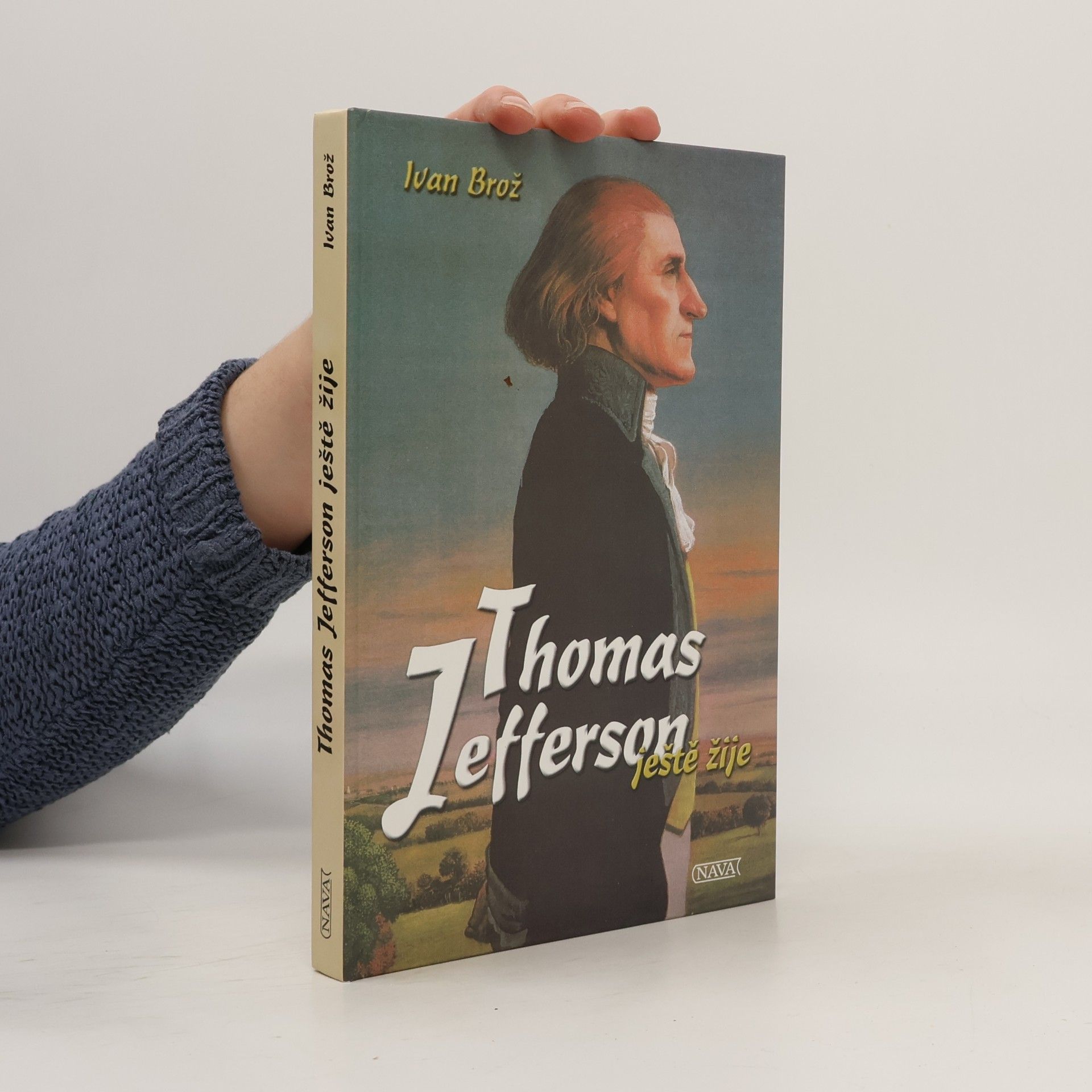 Petr Linda Thomas Jefferson ještě žije