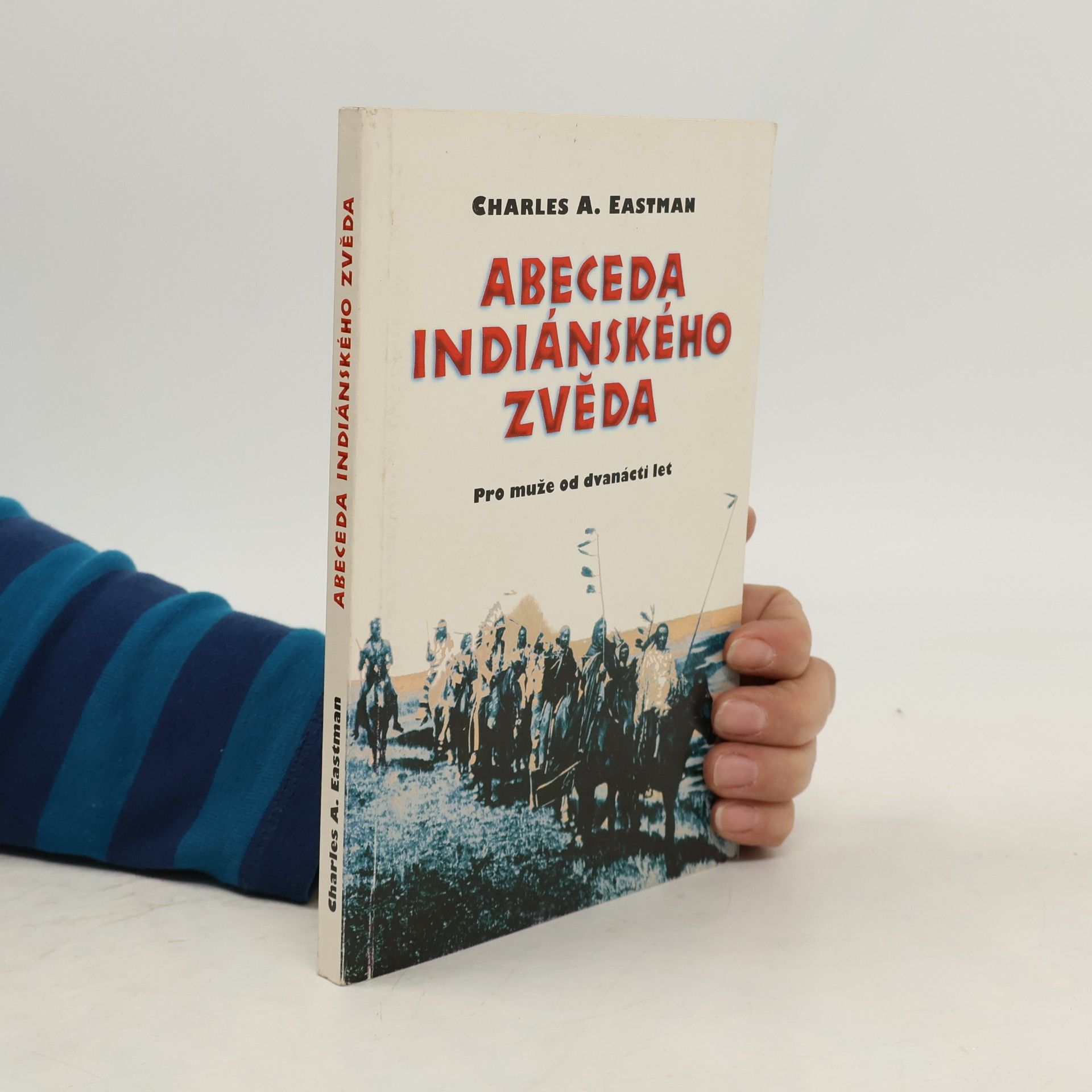 Jan Straka Abeceda indiánského zvěda