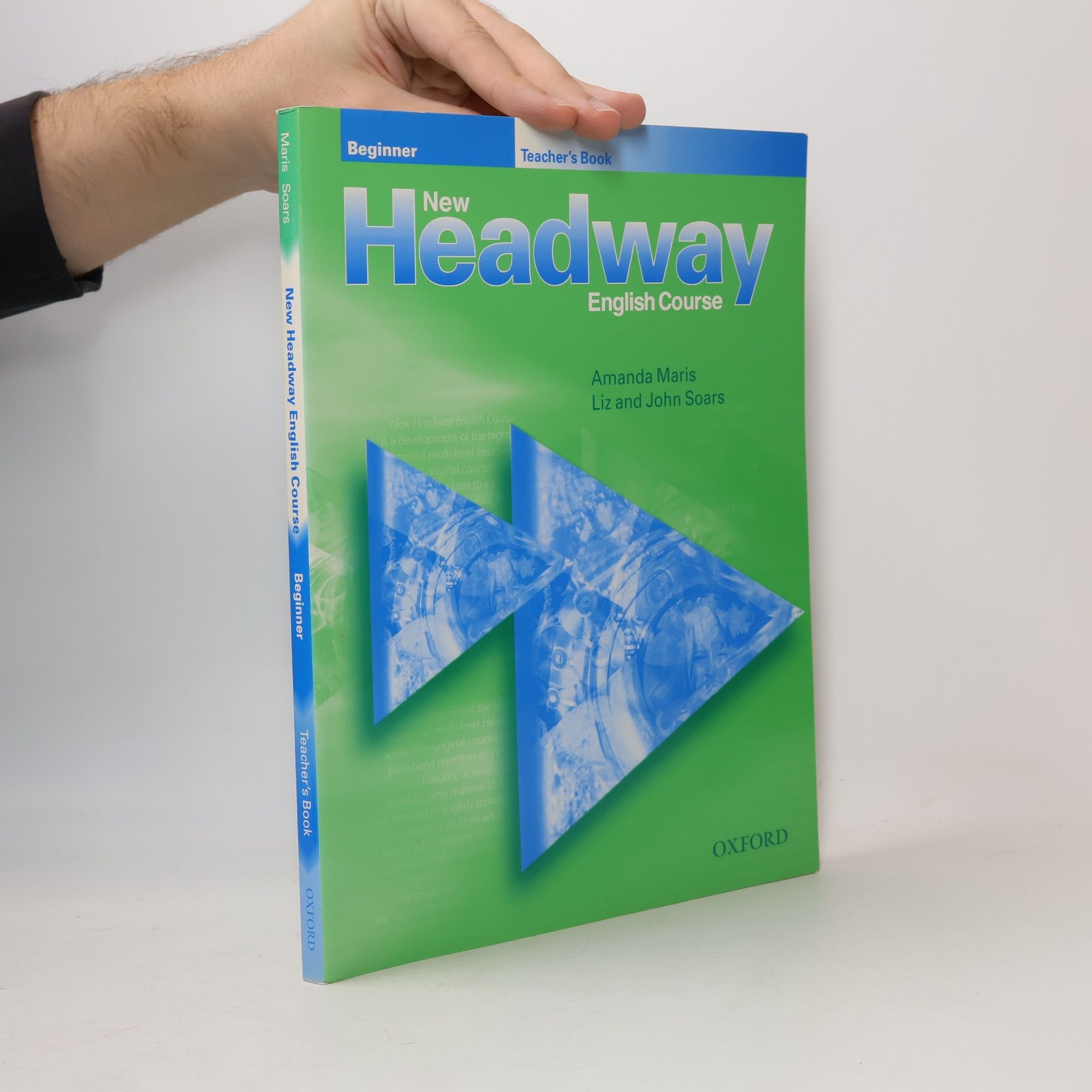 Amanda Maris New Headway English course. Beginner. Teacher's book