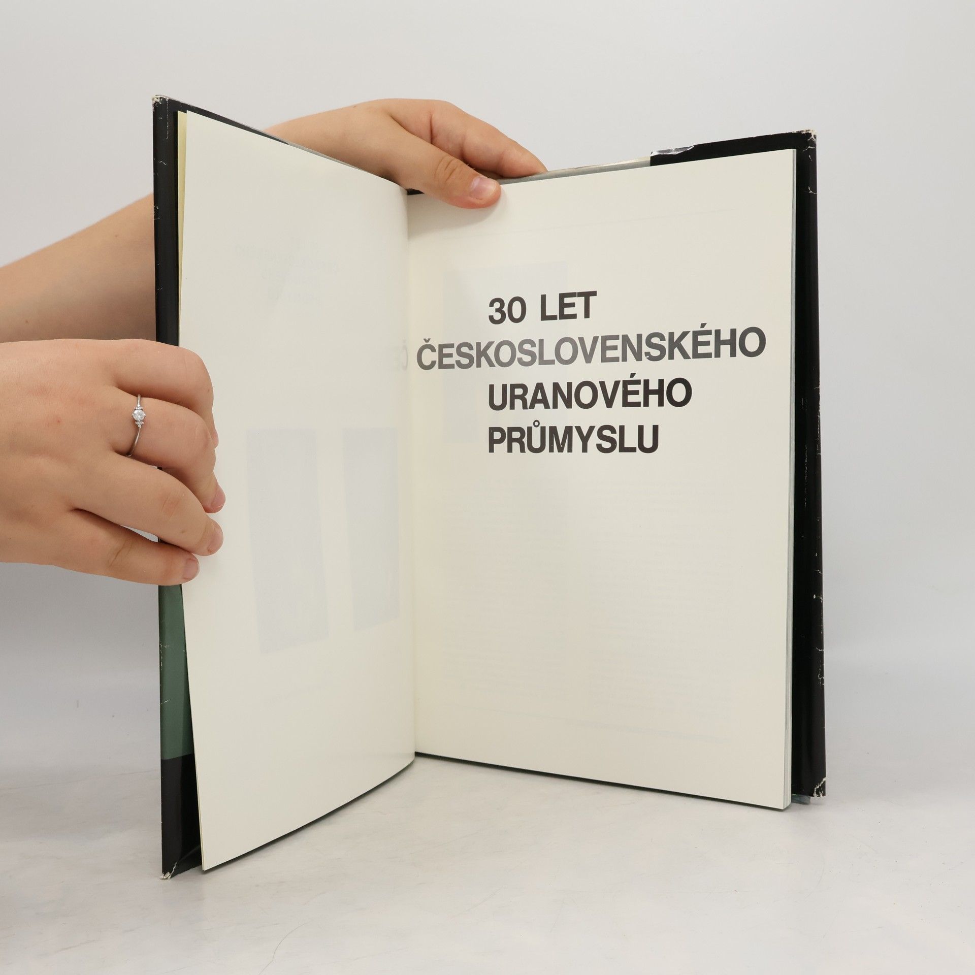 Kolektiv autorů 30 let Československého uranového průmyslu