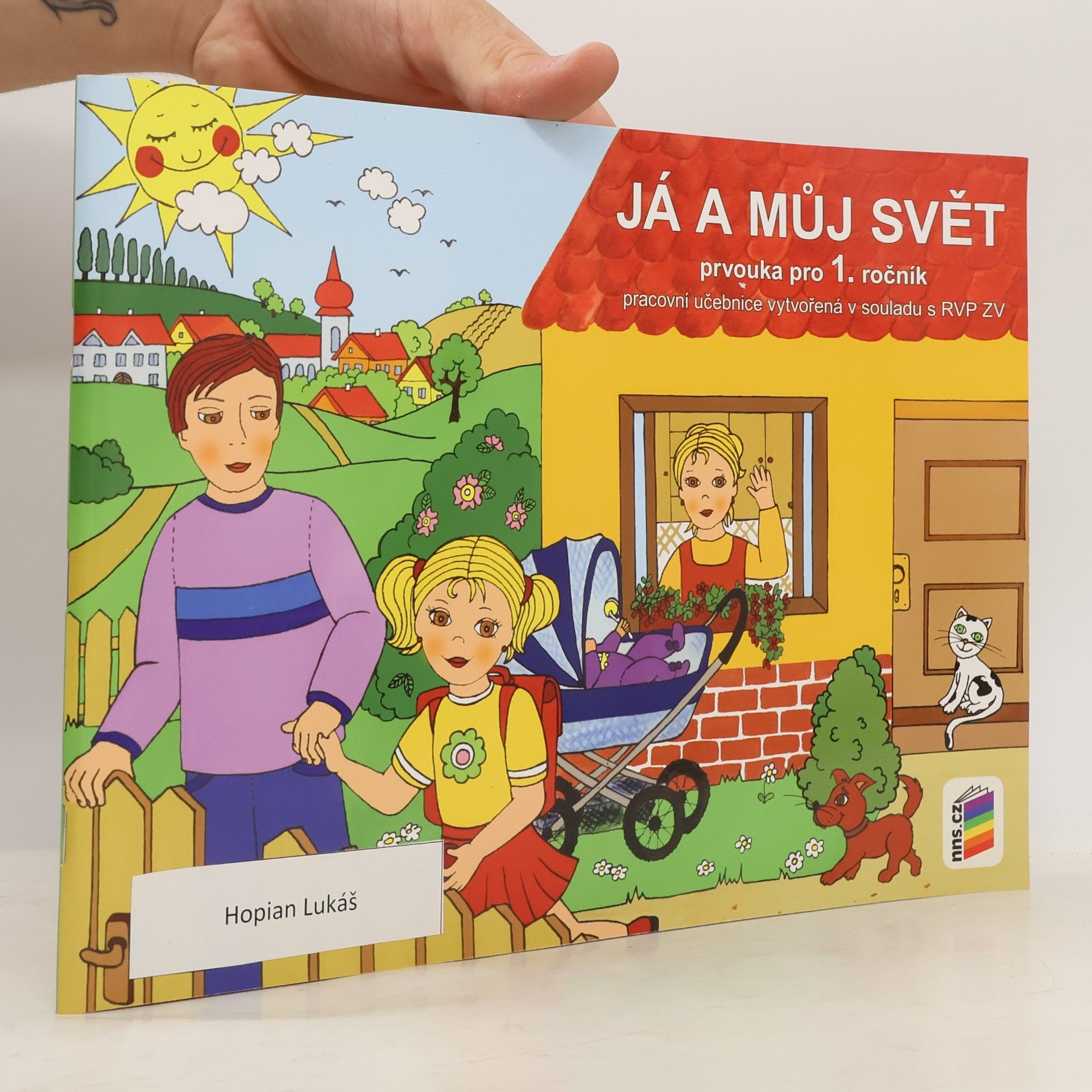Já a můj svět : prvouka pro 1. ročník : pracovní učebnice