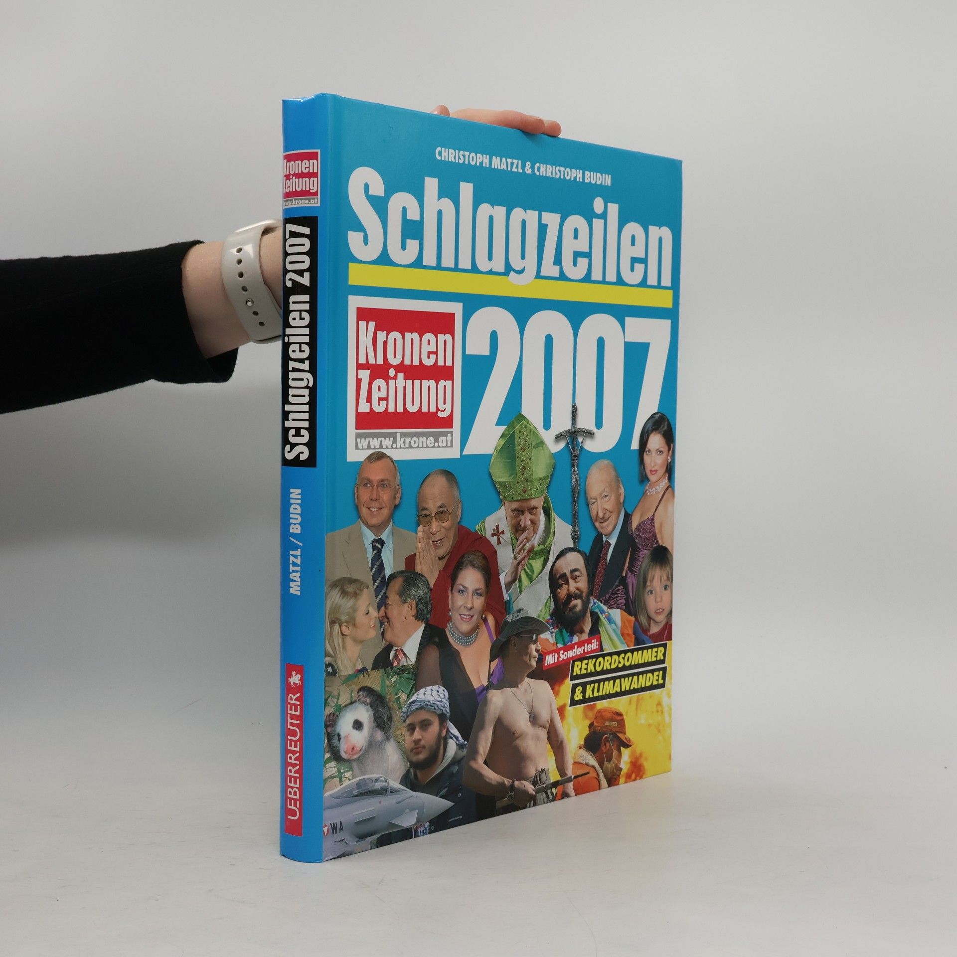 Schlagzeilen 2007. Kronen Zeitung