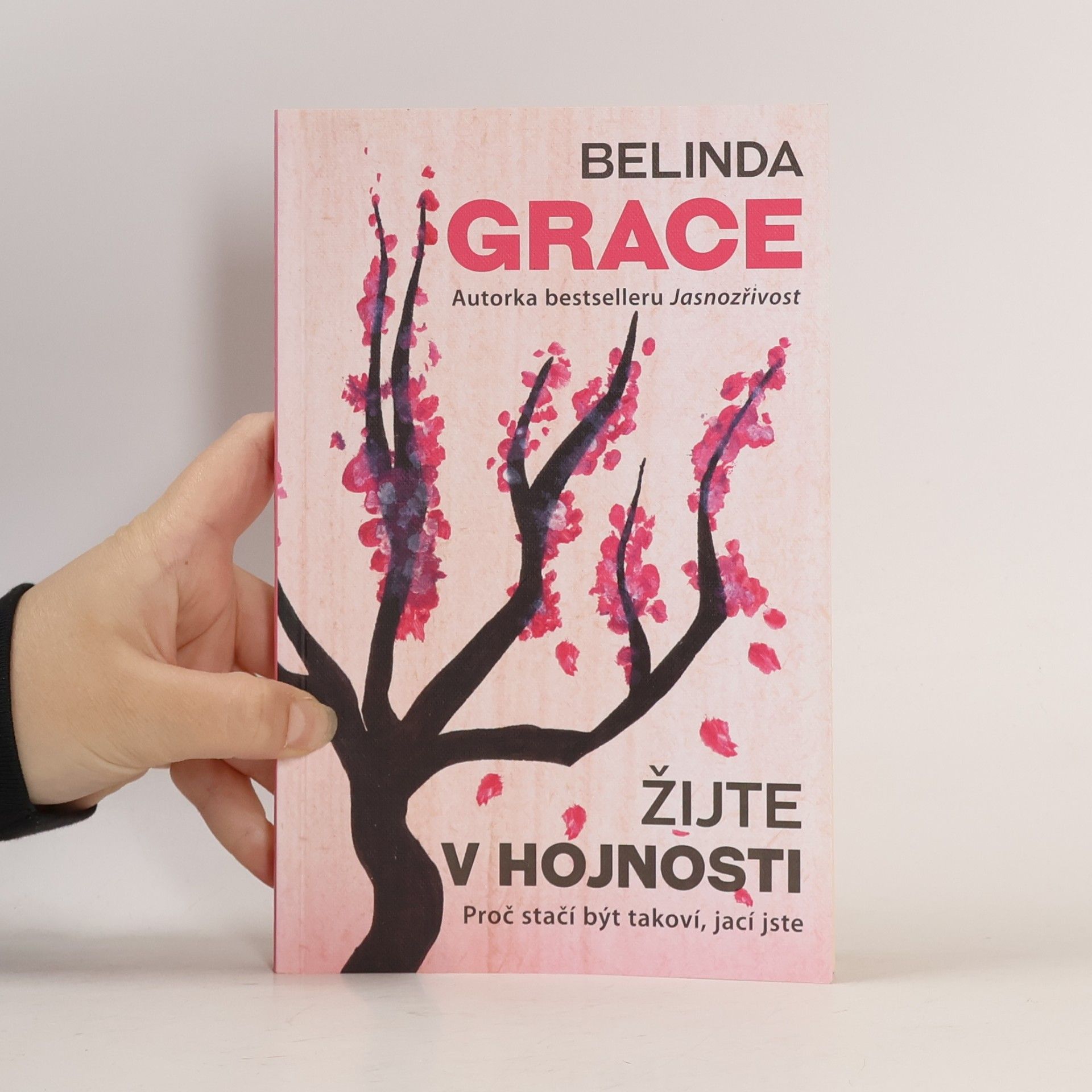 Belinda Grace Žijte v hojnosti