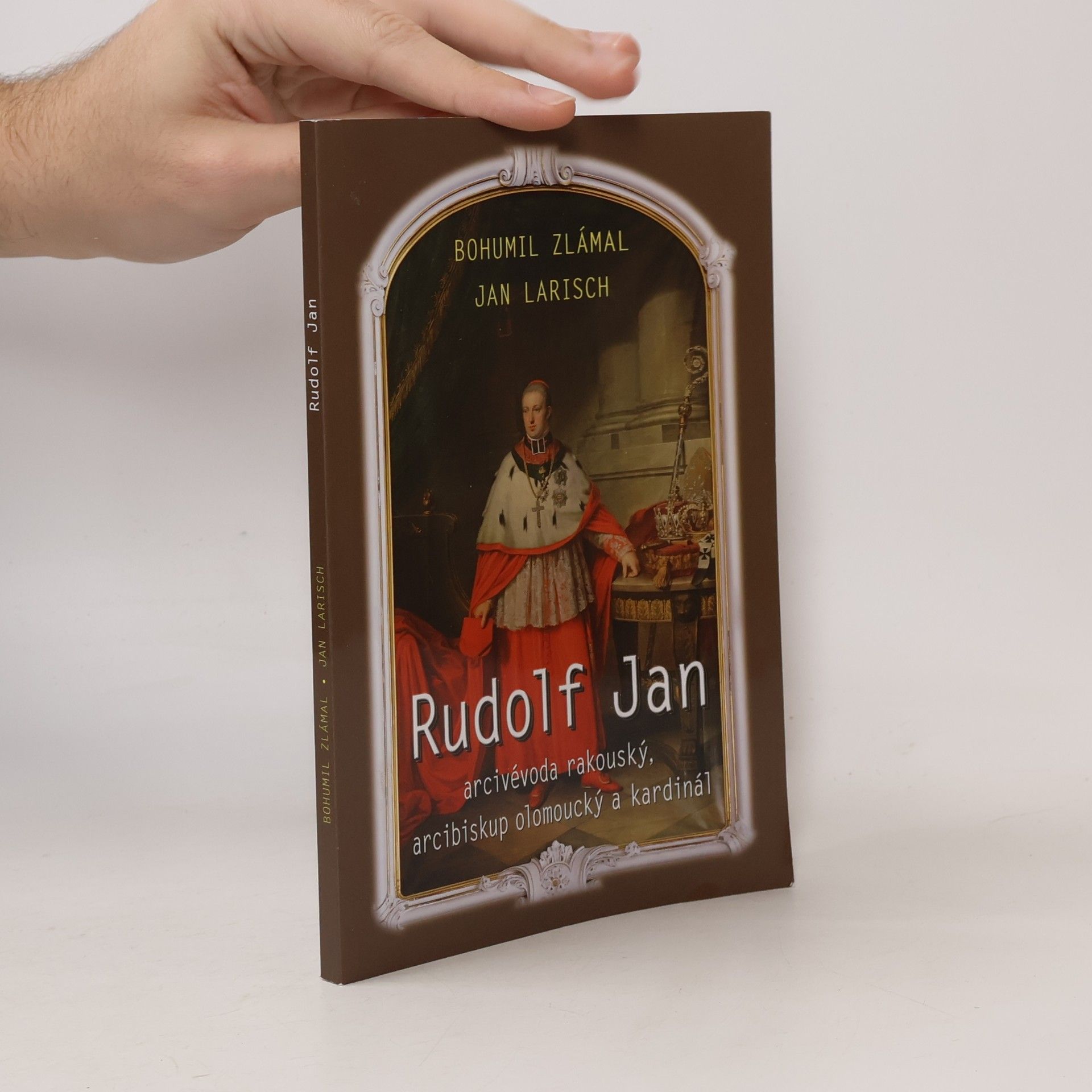 Rudolf Jan, arcivévoda rakouský, arcibiskup olomoucký a kardinál