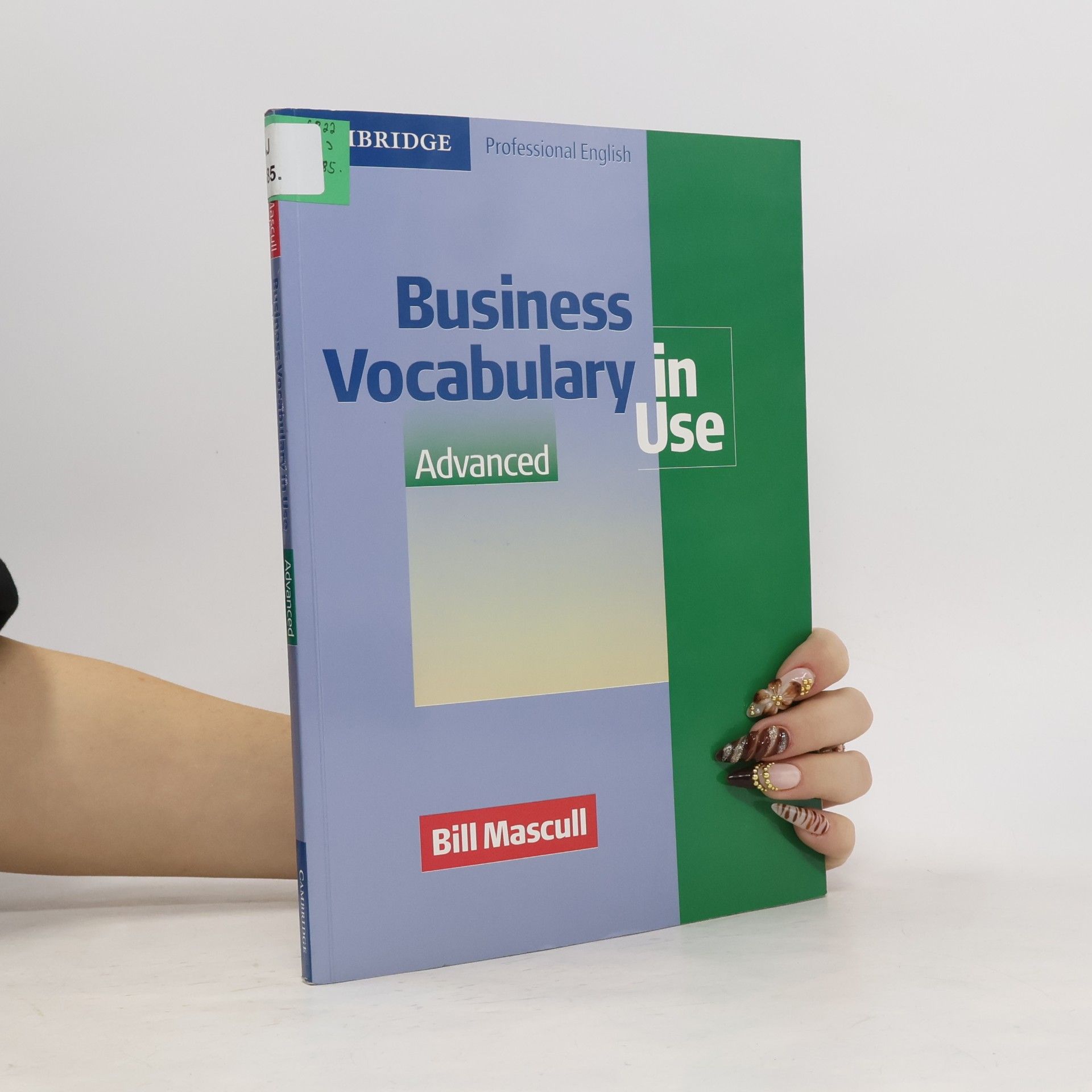 Bill Mascull Business Vocabulary in Use (Advanced)