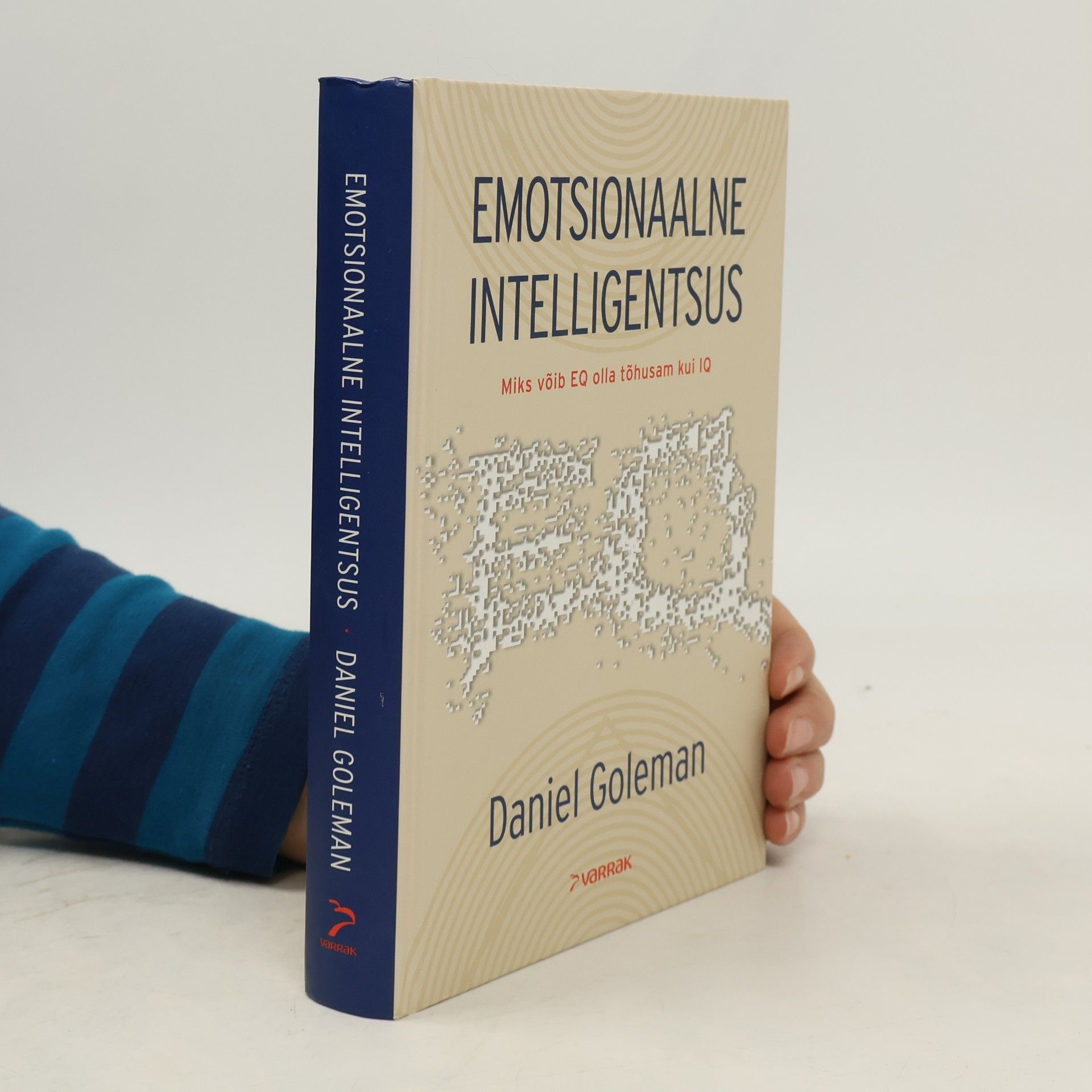 Daniel Goleman Emotsionaalne intelligentsus
