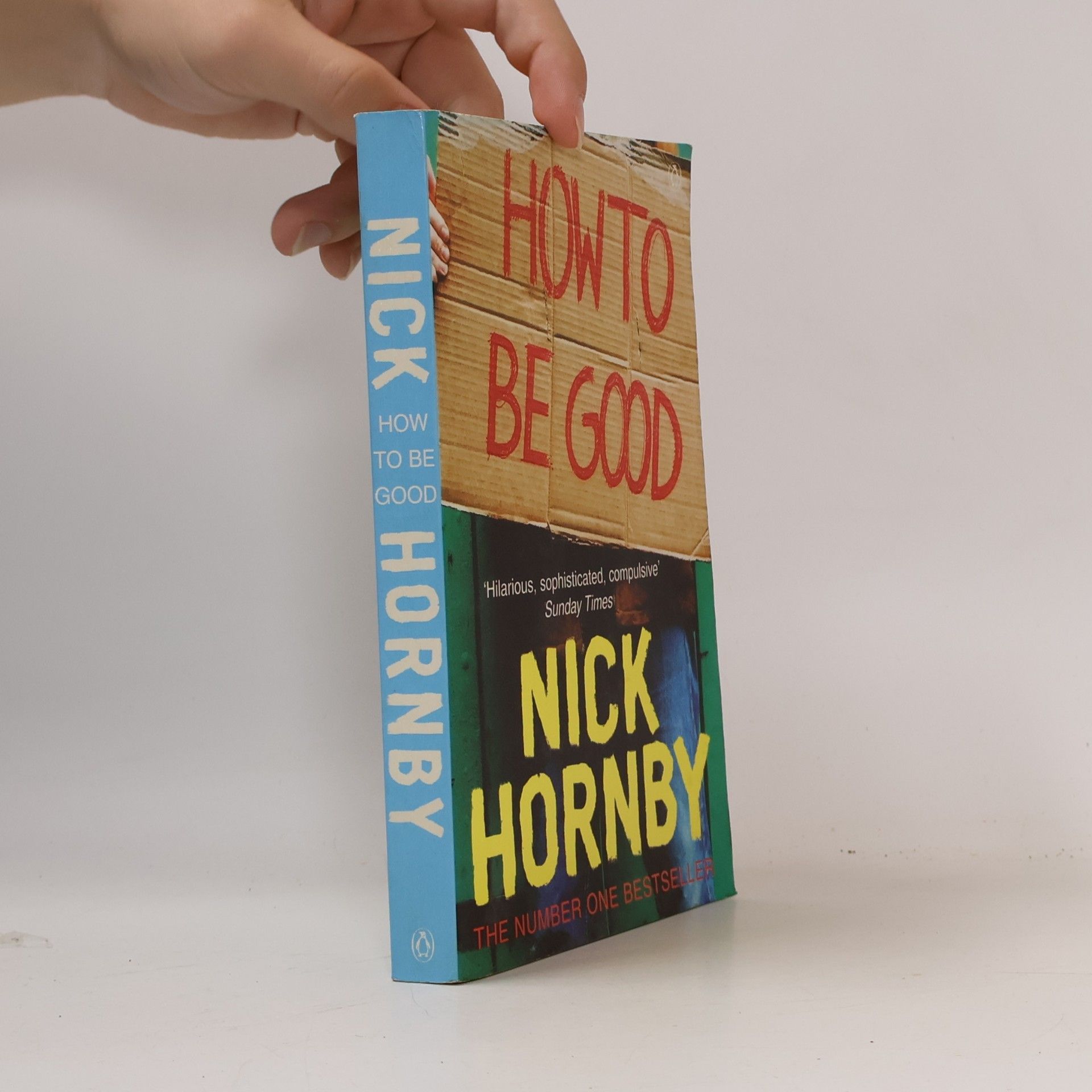Nick Hornby How to be Good