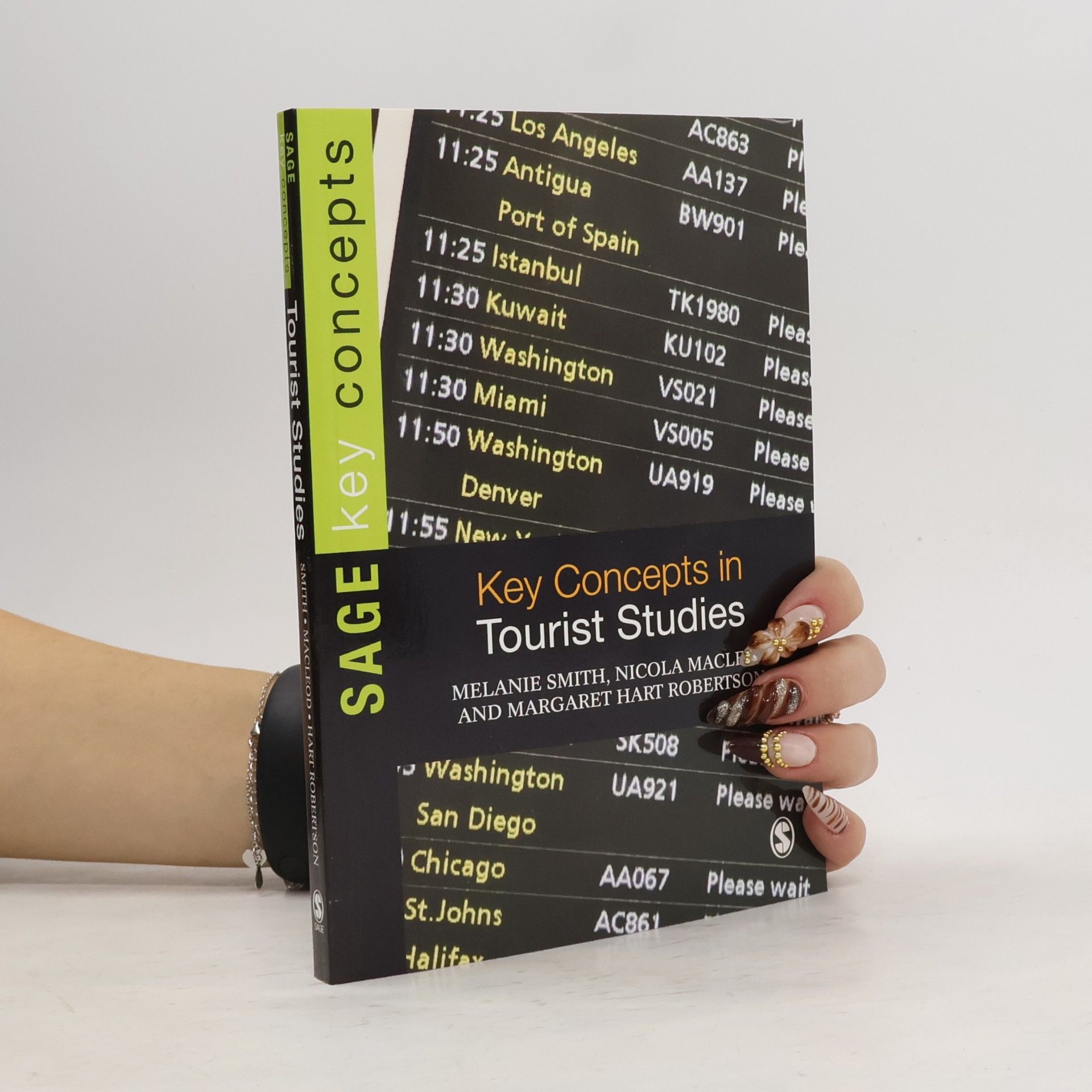 Key Concepts in Tourist Studies