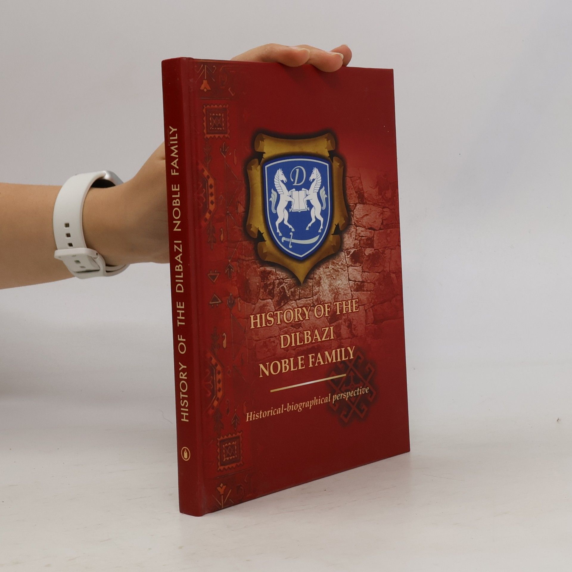 HISTORY OF THE DILBAZI NOBLE FAMILY