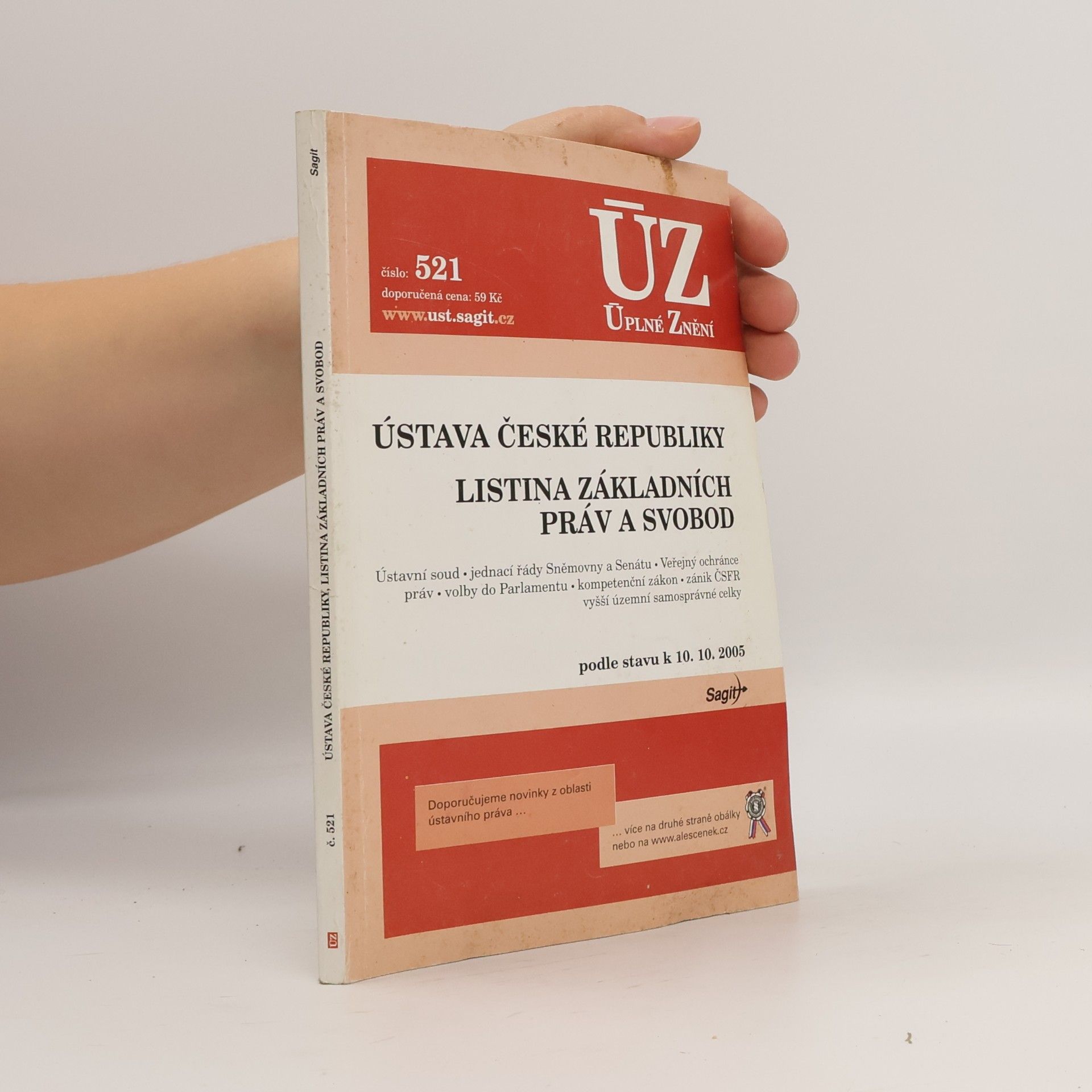Various authors Ústava České republiky. Listina základních práv a svobod
