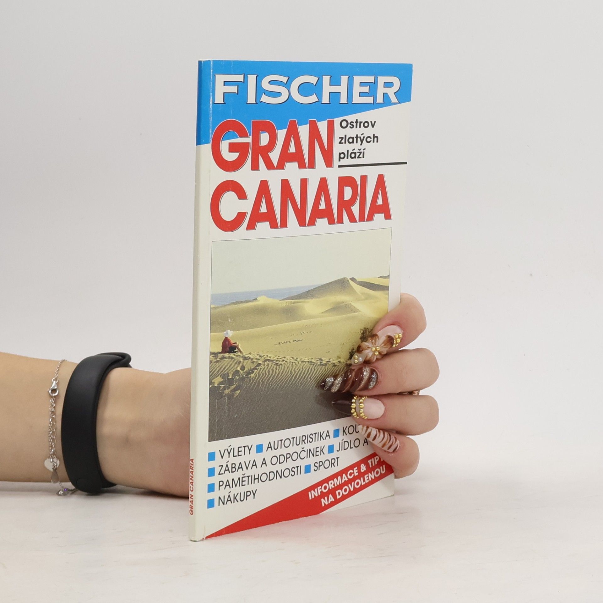 Various authors Gran Canaria : průvodce