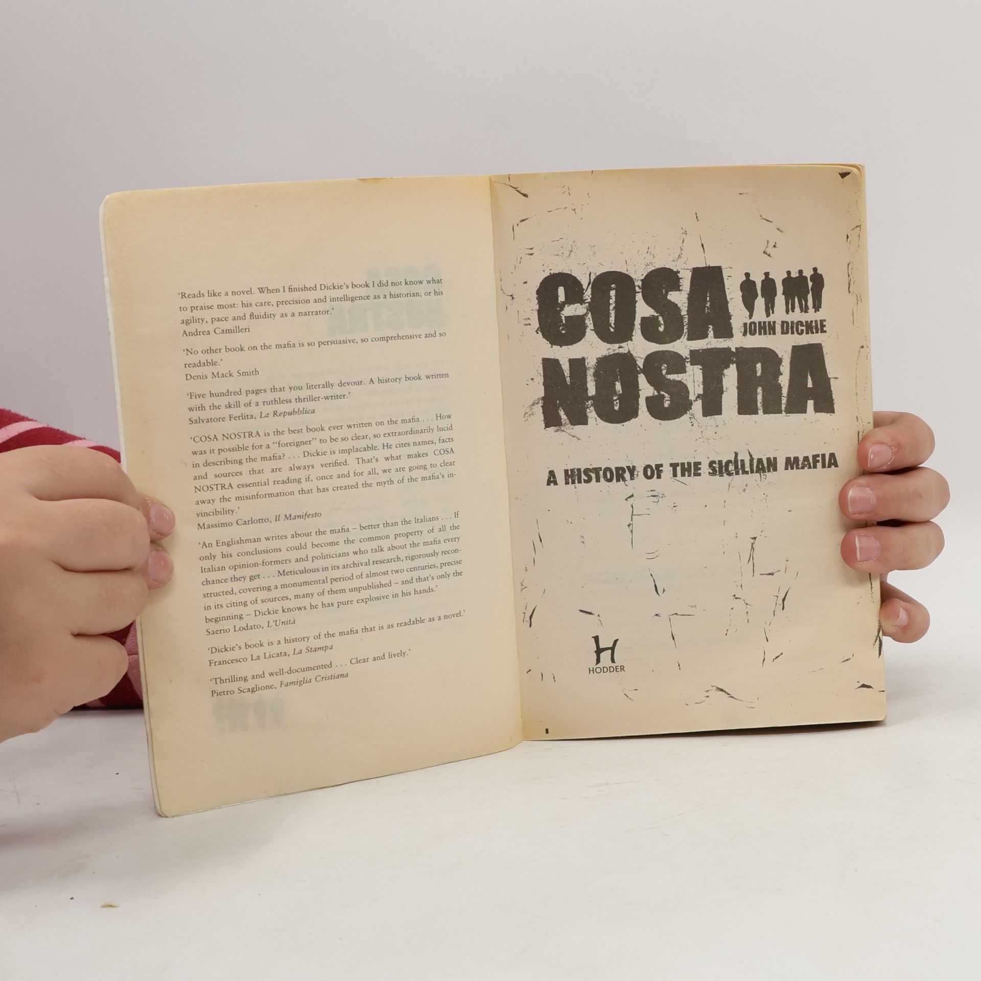 John Dickie Cosa Nostra