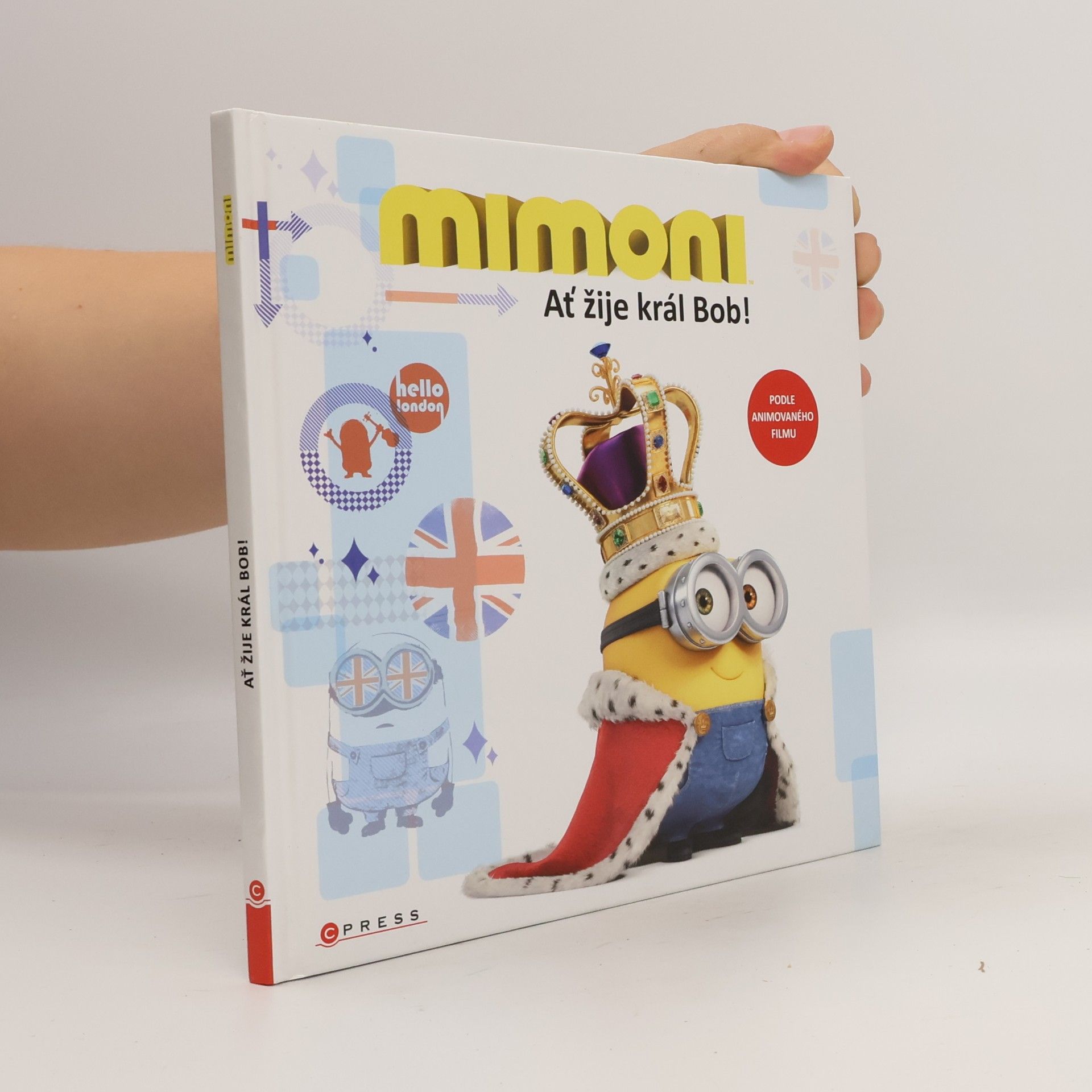 Mimoni - Ať žije král Bob!
