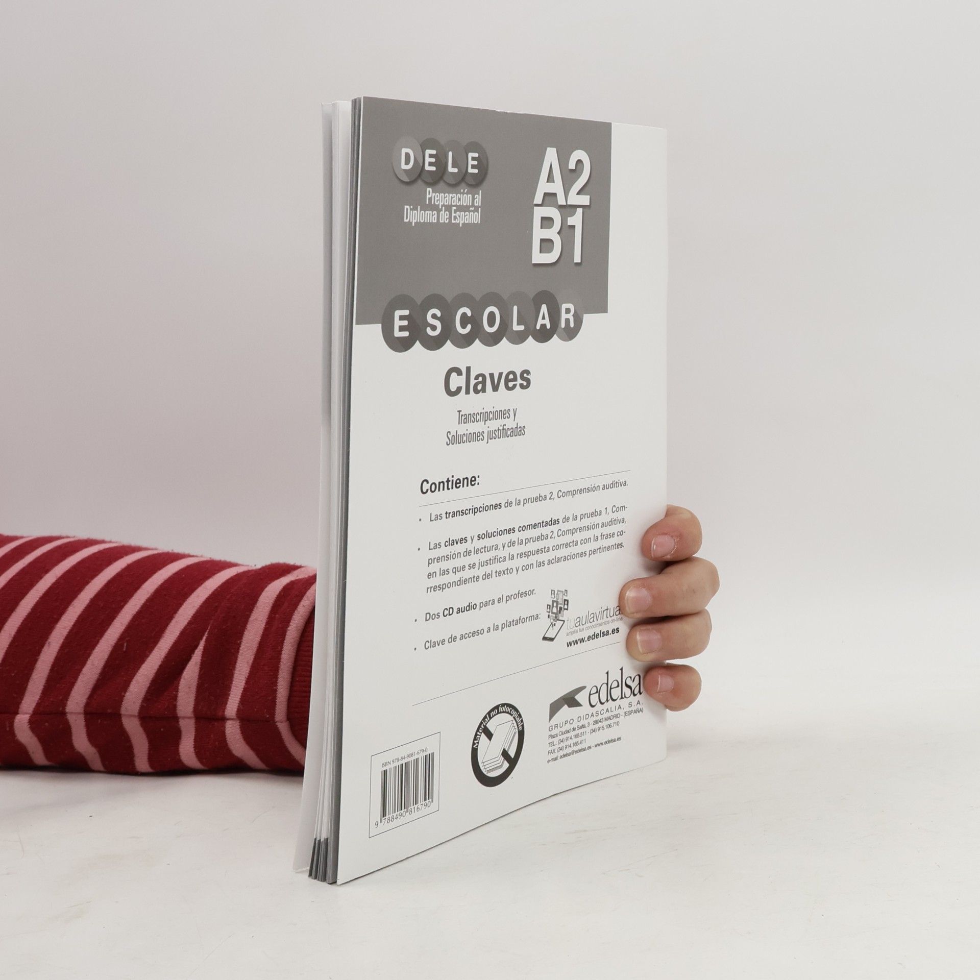 Mónica María García-Viñó Sánchez DELE escolar: A2-B1 - Claves, m. Audio-CD