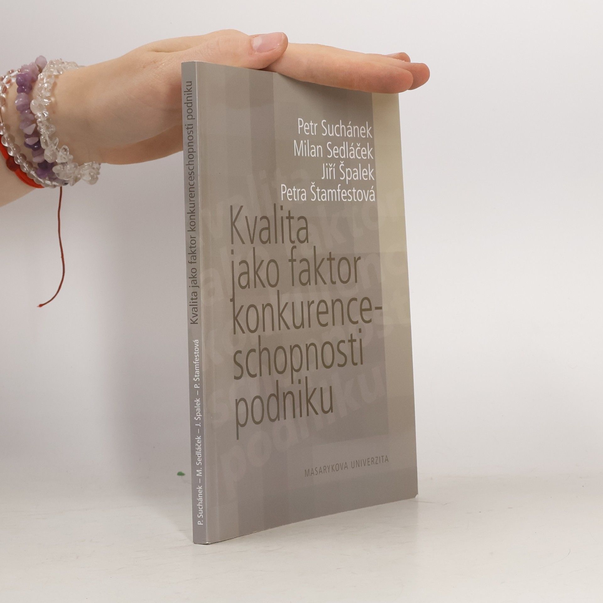 Kvalita jako faktor konkurenceschopnosti podniku