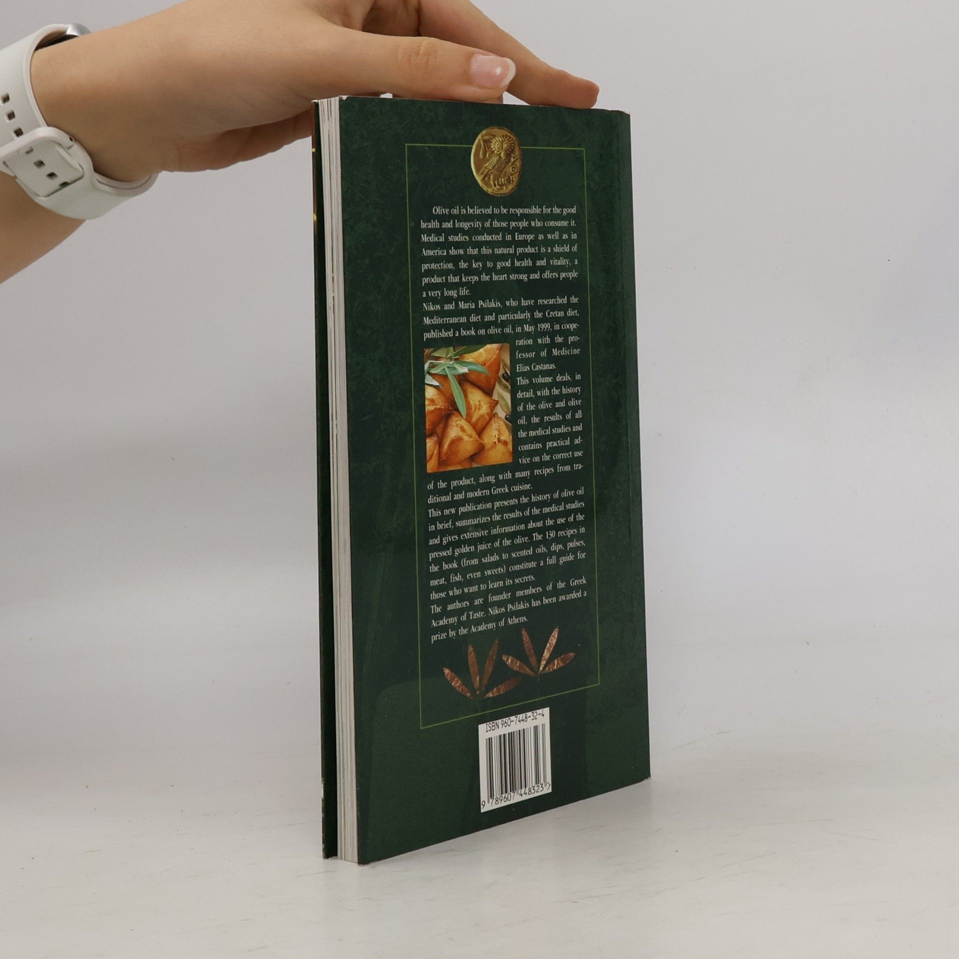 Nikos Psilakēs The secret of good health olive oil. Advice on its correct use