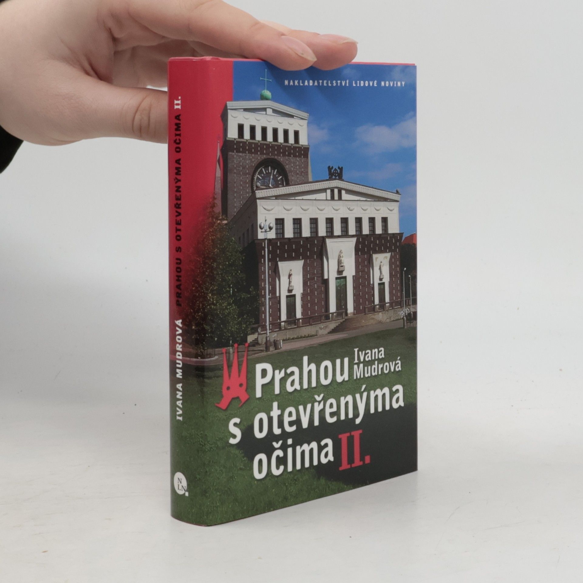 Prahou s otevřenýma očima II.