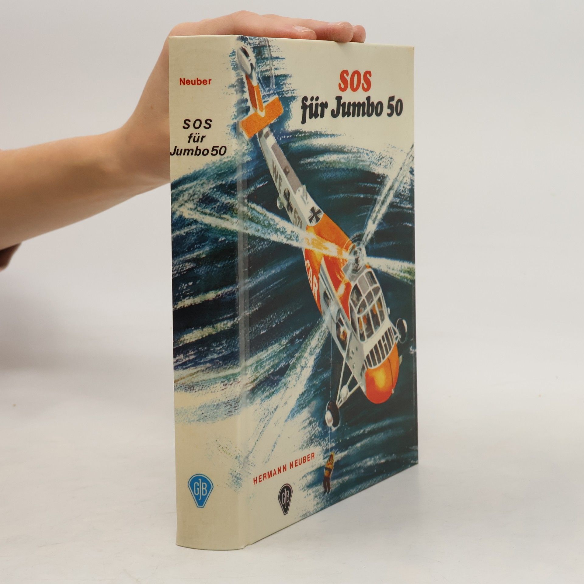 Hermann Neuber SOS für Jumbo 50