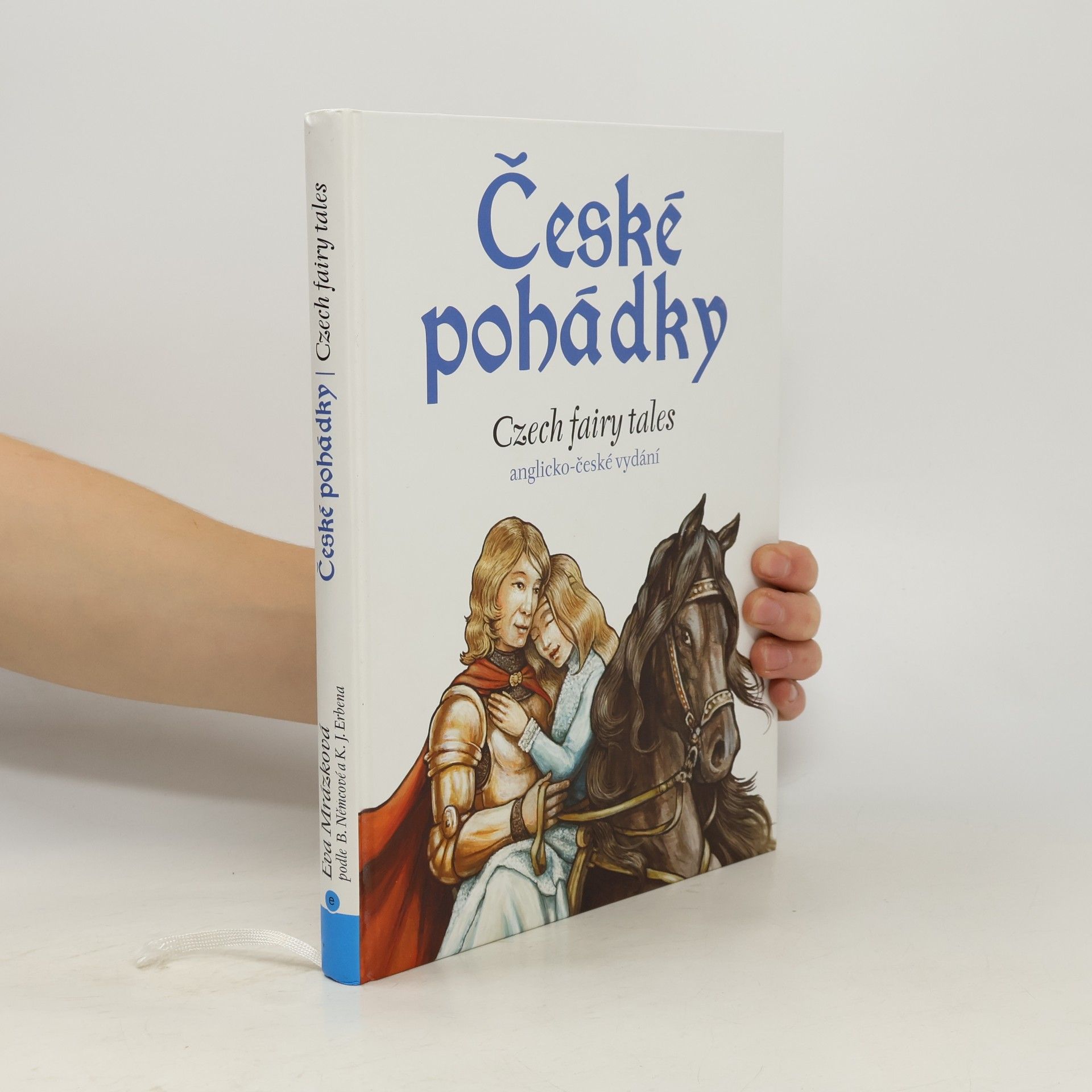 Eva Mrázková České pohádky. Czech fairy tales