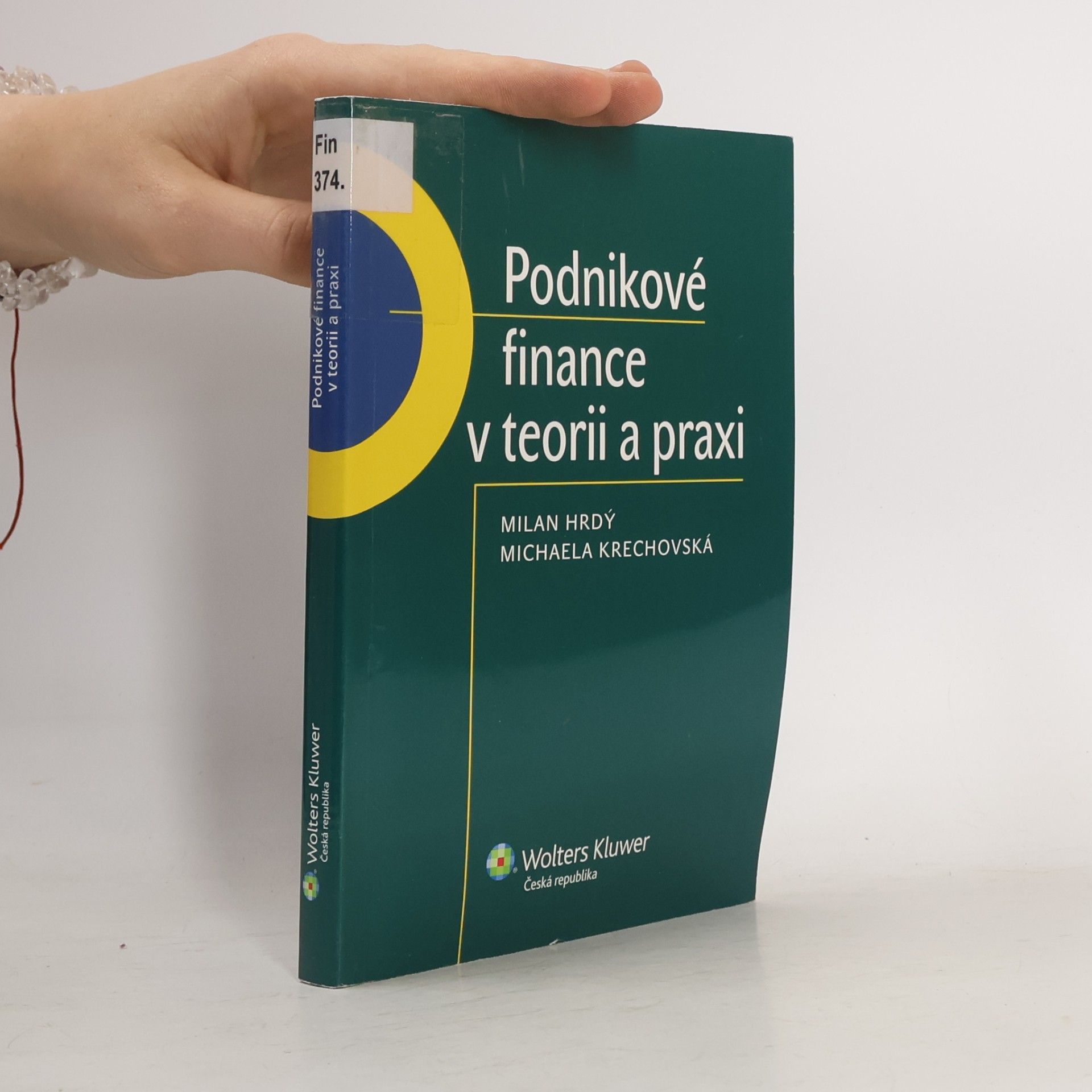 Podnikové finance v teorii a praxi
