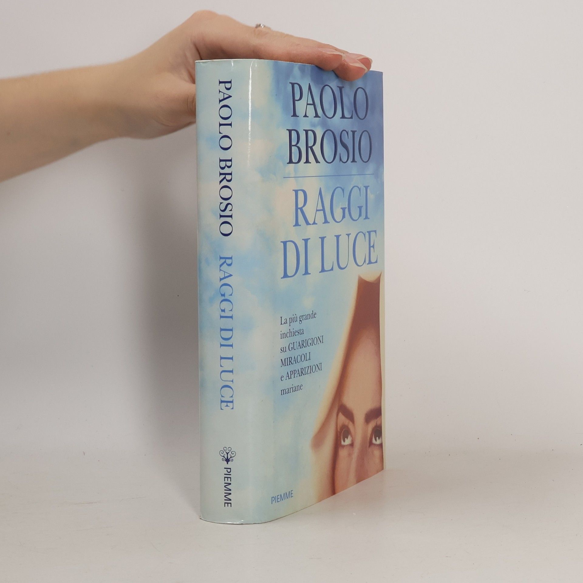 Paolo Brosio Raggi di luce