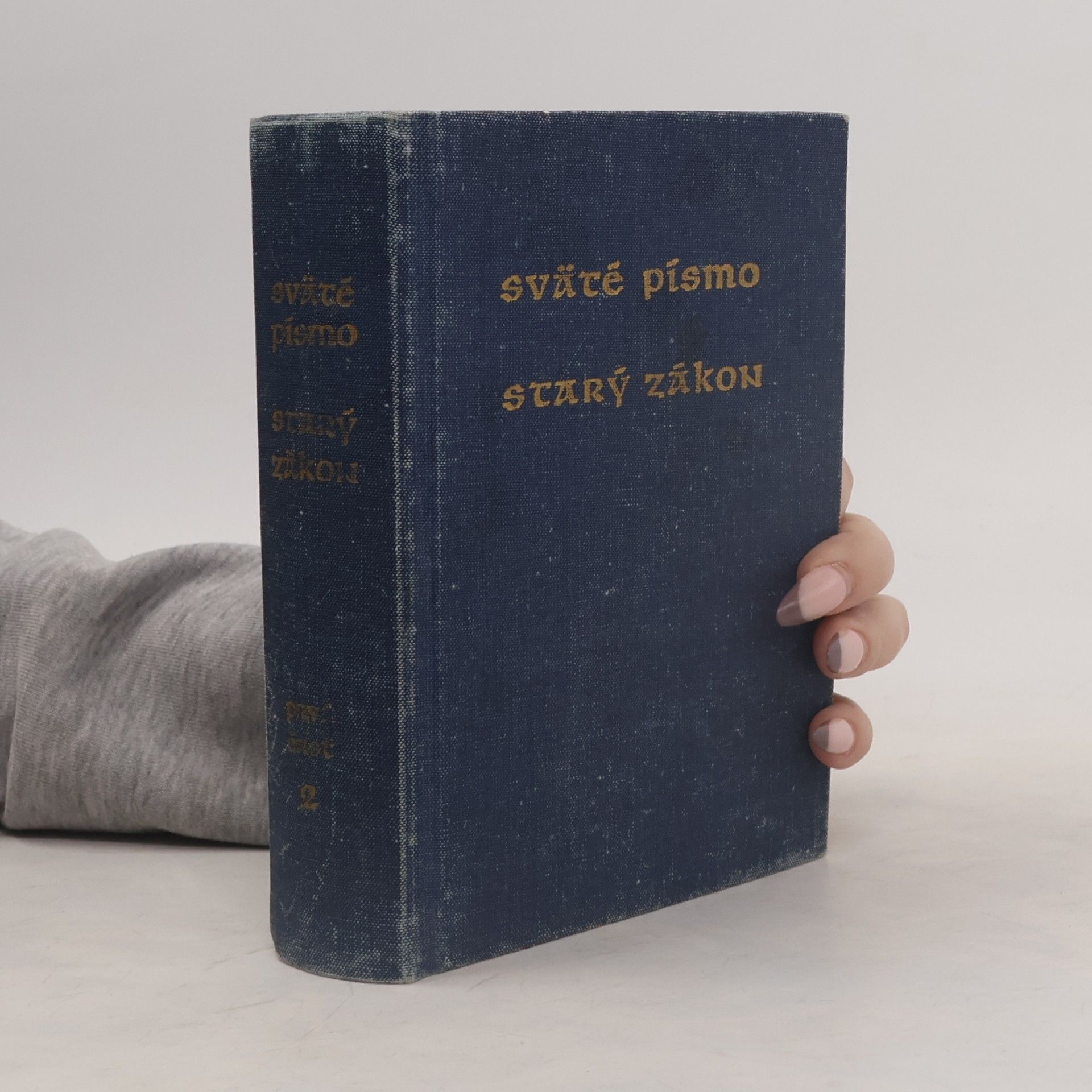 kolektiv Sväté Písmo. Starý zákon 2