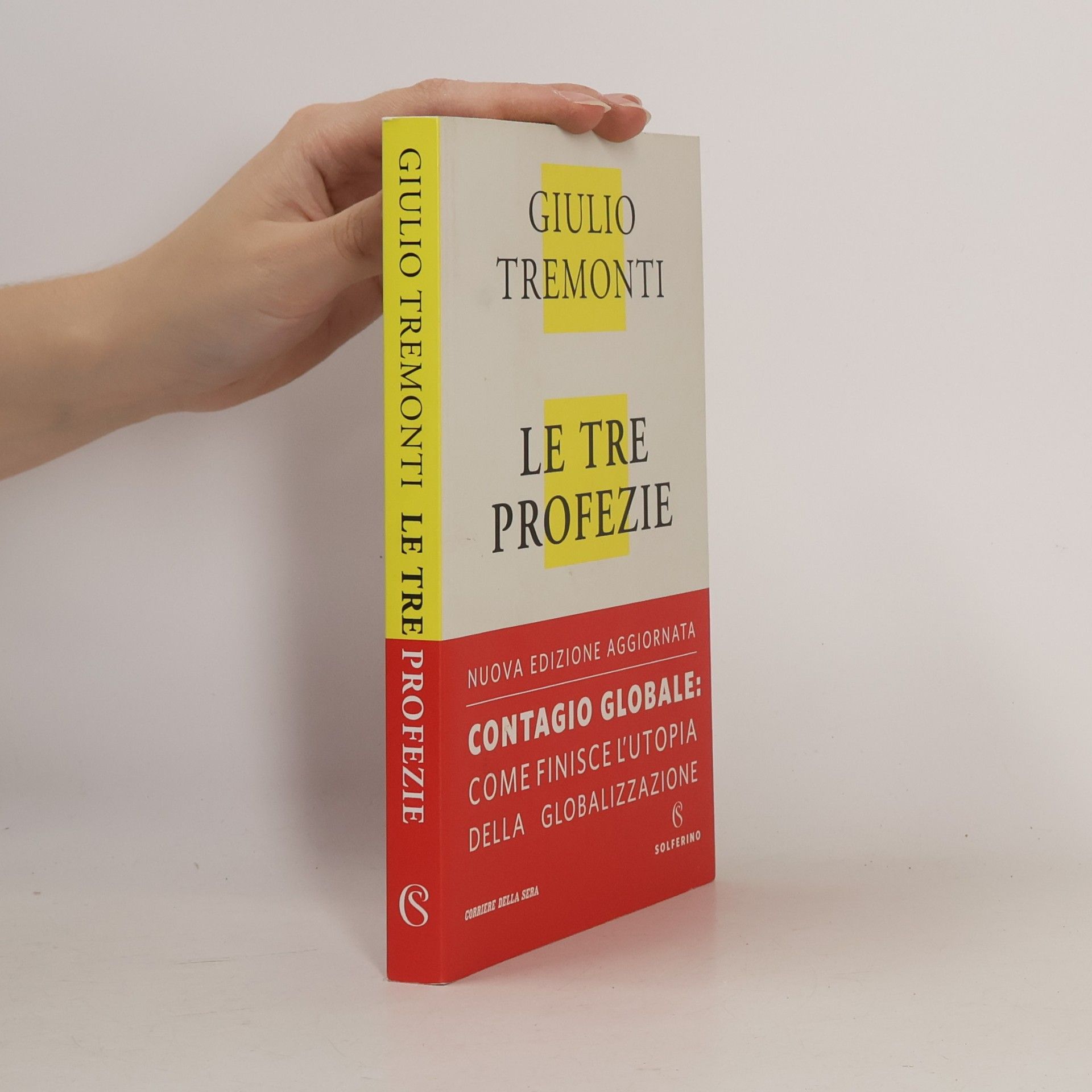 Giulio Tremonti Le tre profezie