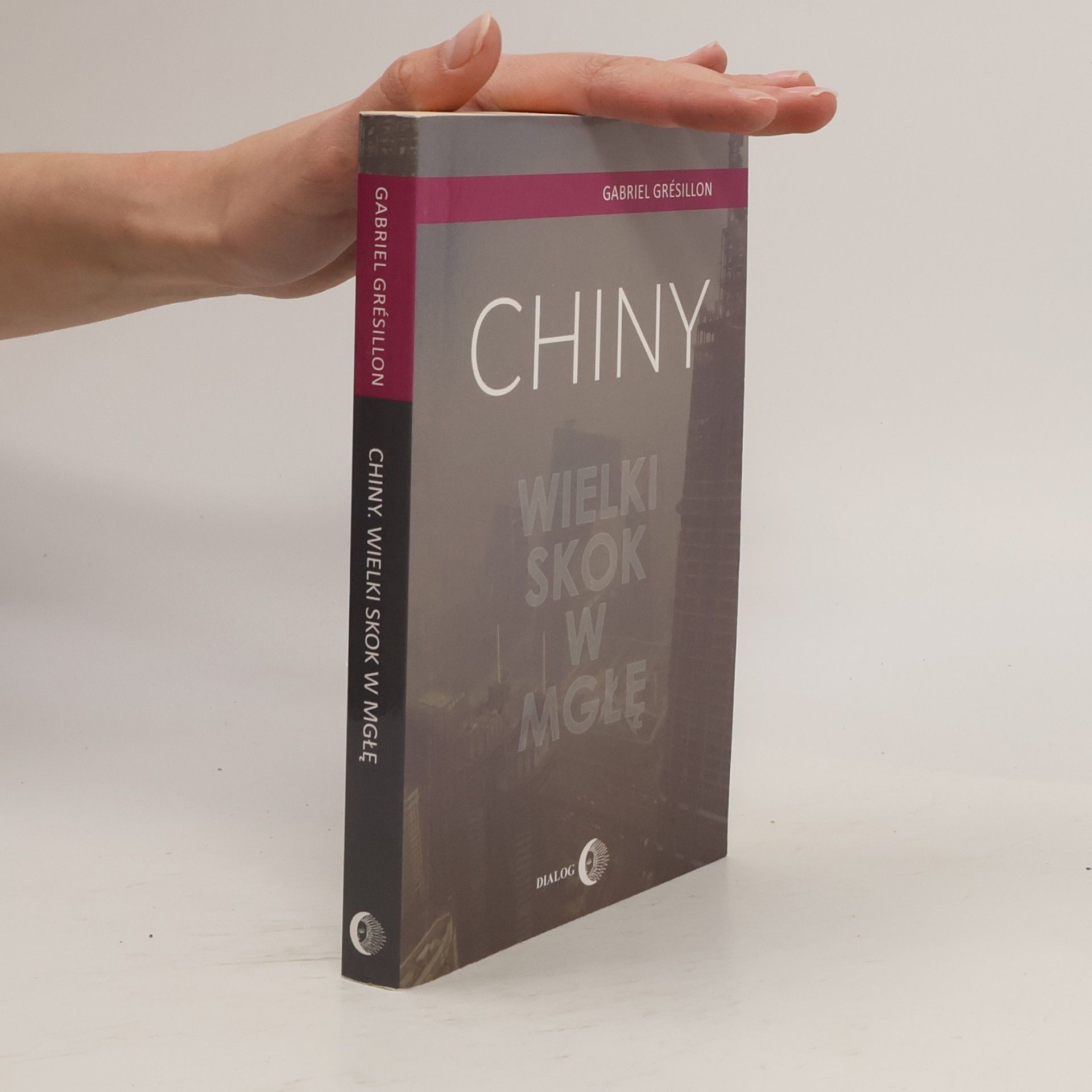 Chiny. Wielki skok w mgłę