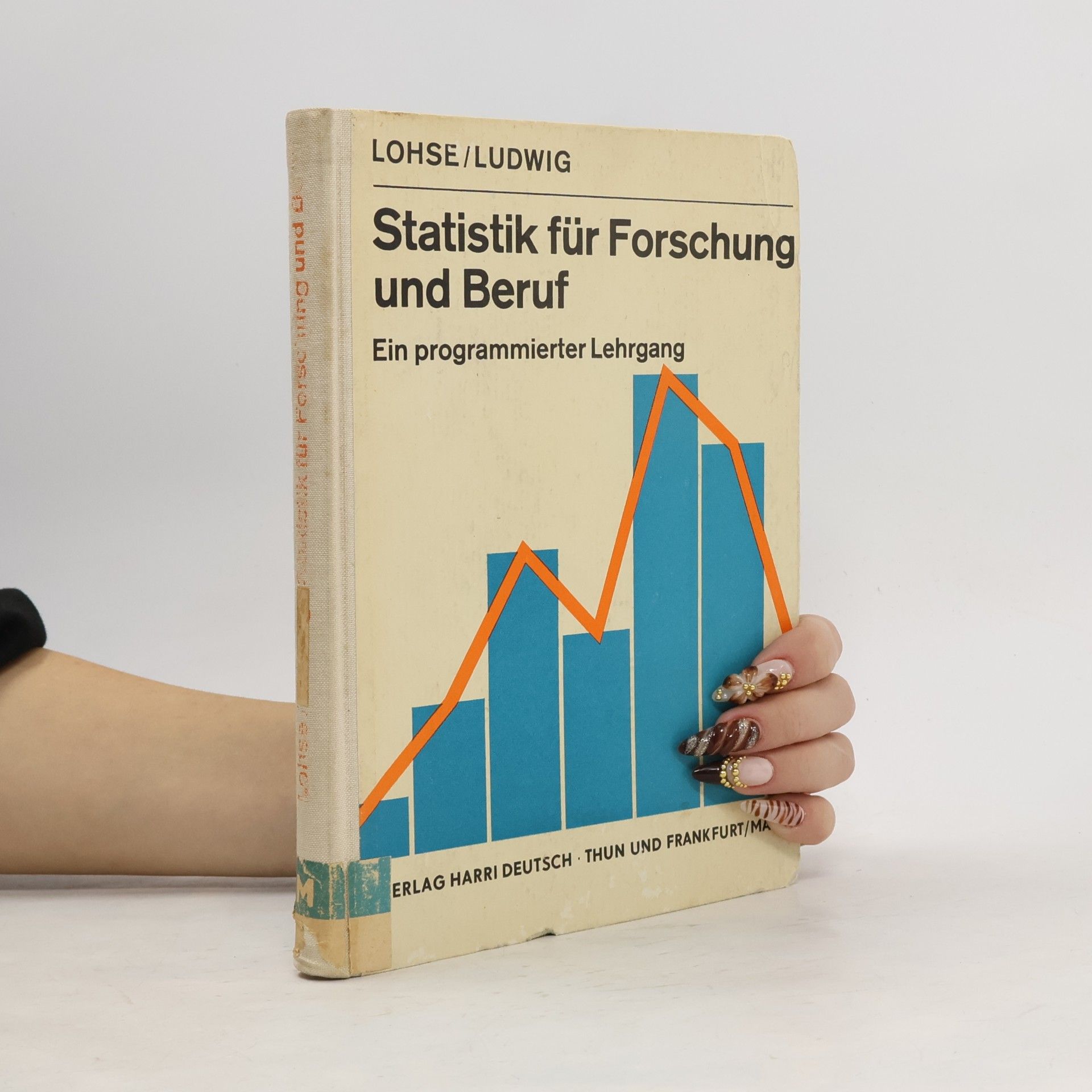 Heinz Lohse Statistik für Forschung und Beruf