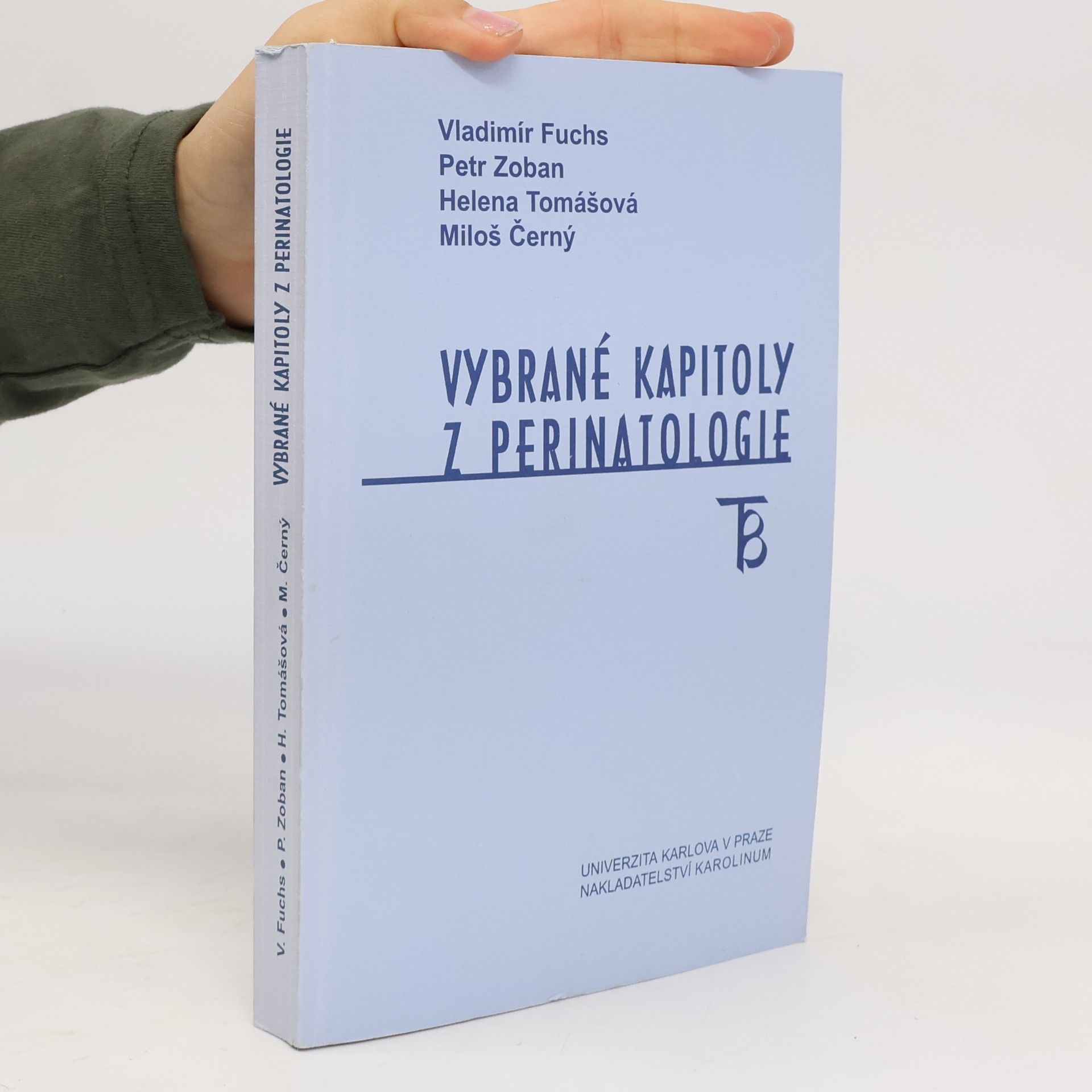 Petr Zoban Vybrané kapitoly z perinatologie