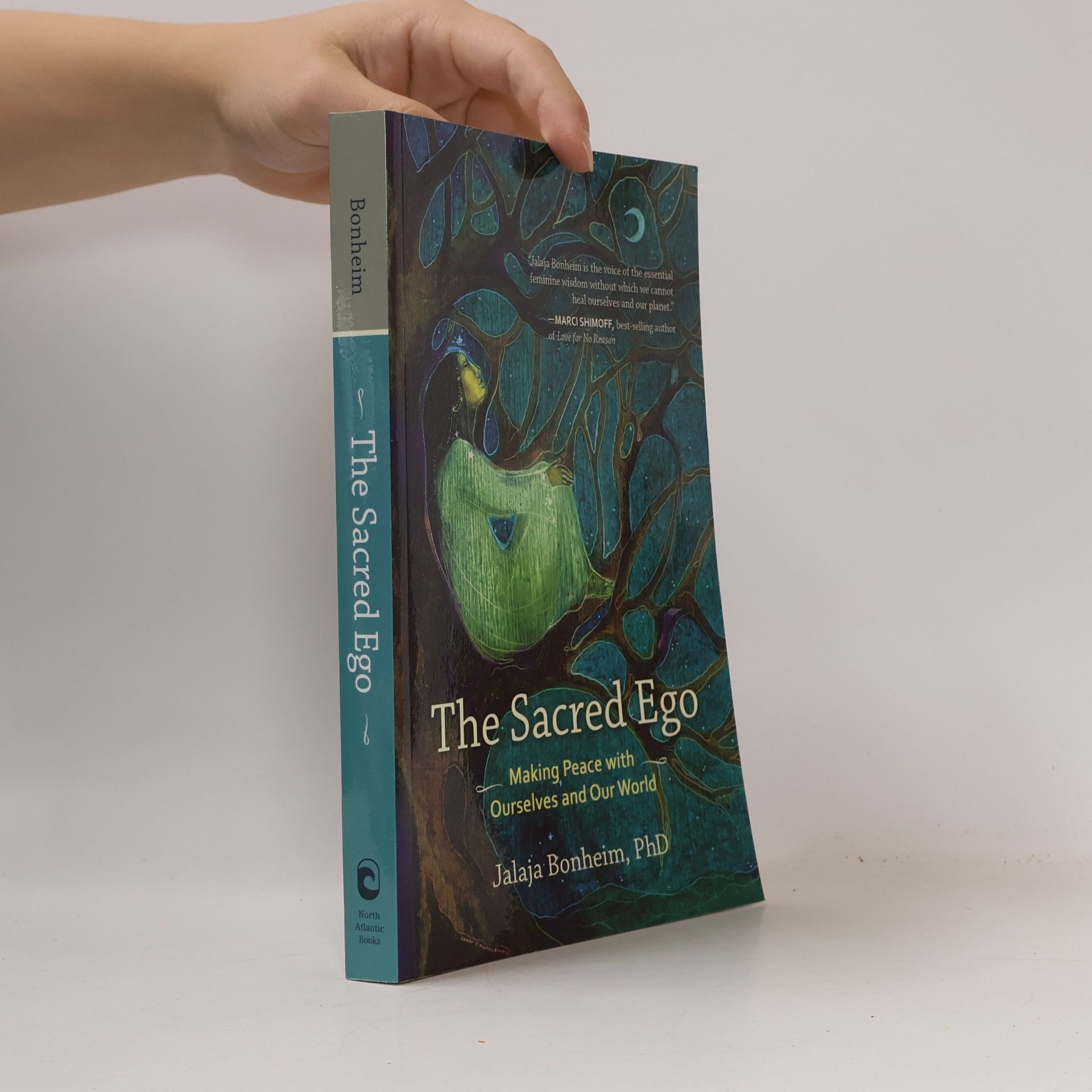 Jalaja Bonheim The Sacred Ego