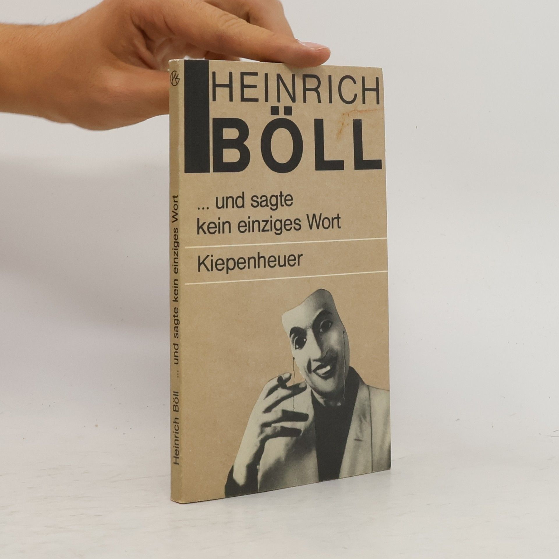Heinrich Böll ... und sagte kein einziges Wort