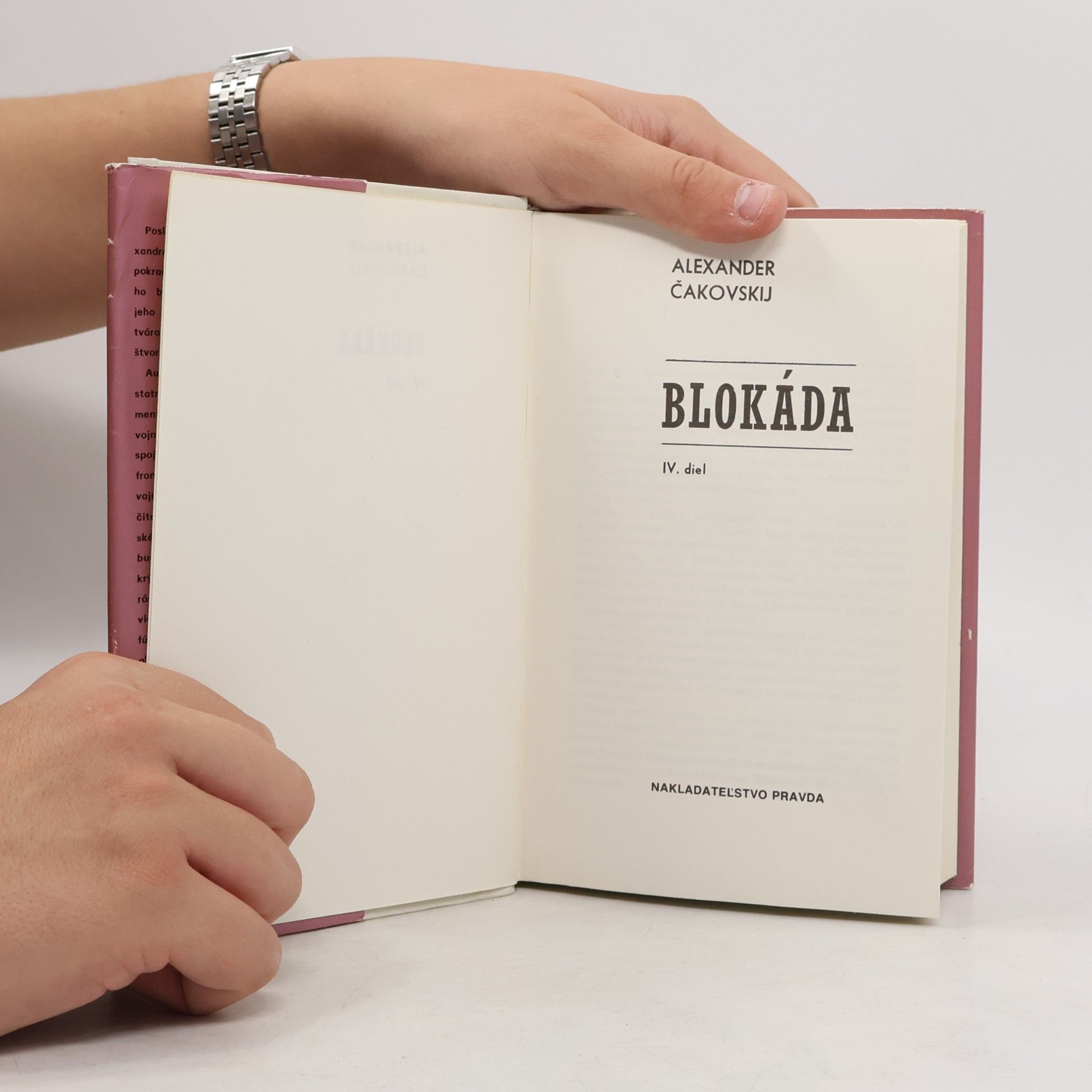 Aleksandr Borisovič Čakovskij Blokáda IV