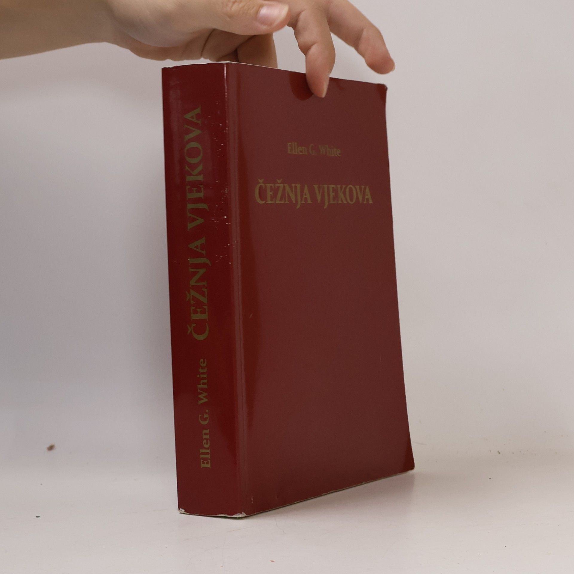 Ellen Gould Harmon White Čežnja vjekova