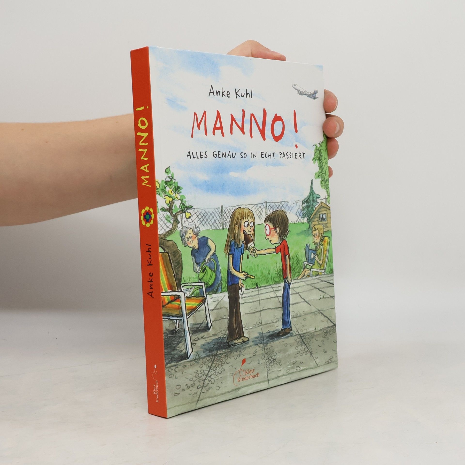Anke Kuhl Manno!. Alles Genau So In Echt Passiert