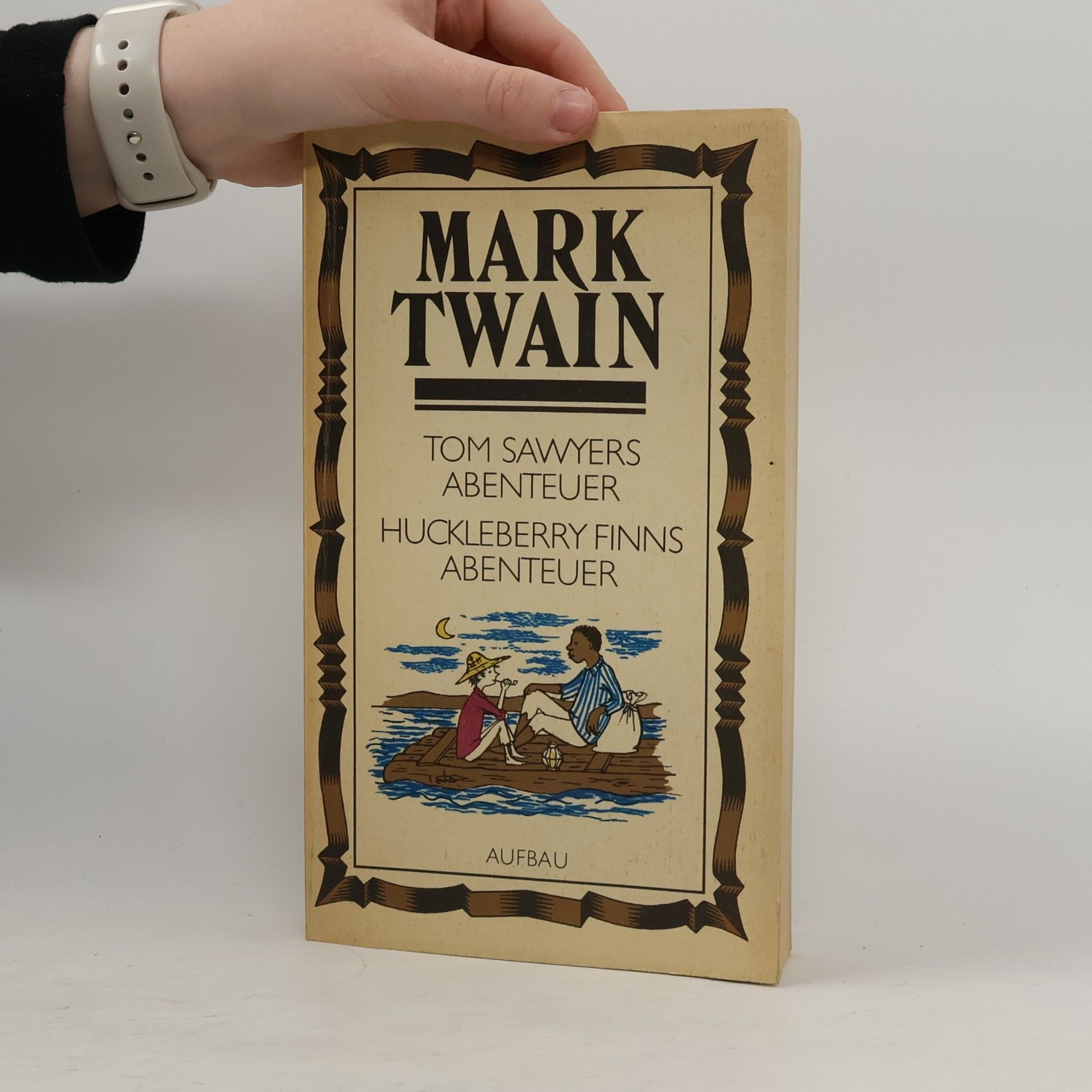 Mark Twain Tom Sawyers Abenteuer. Huckleberry Finns Abenteuer