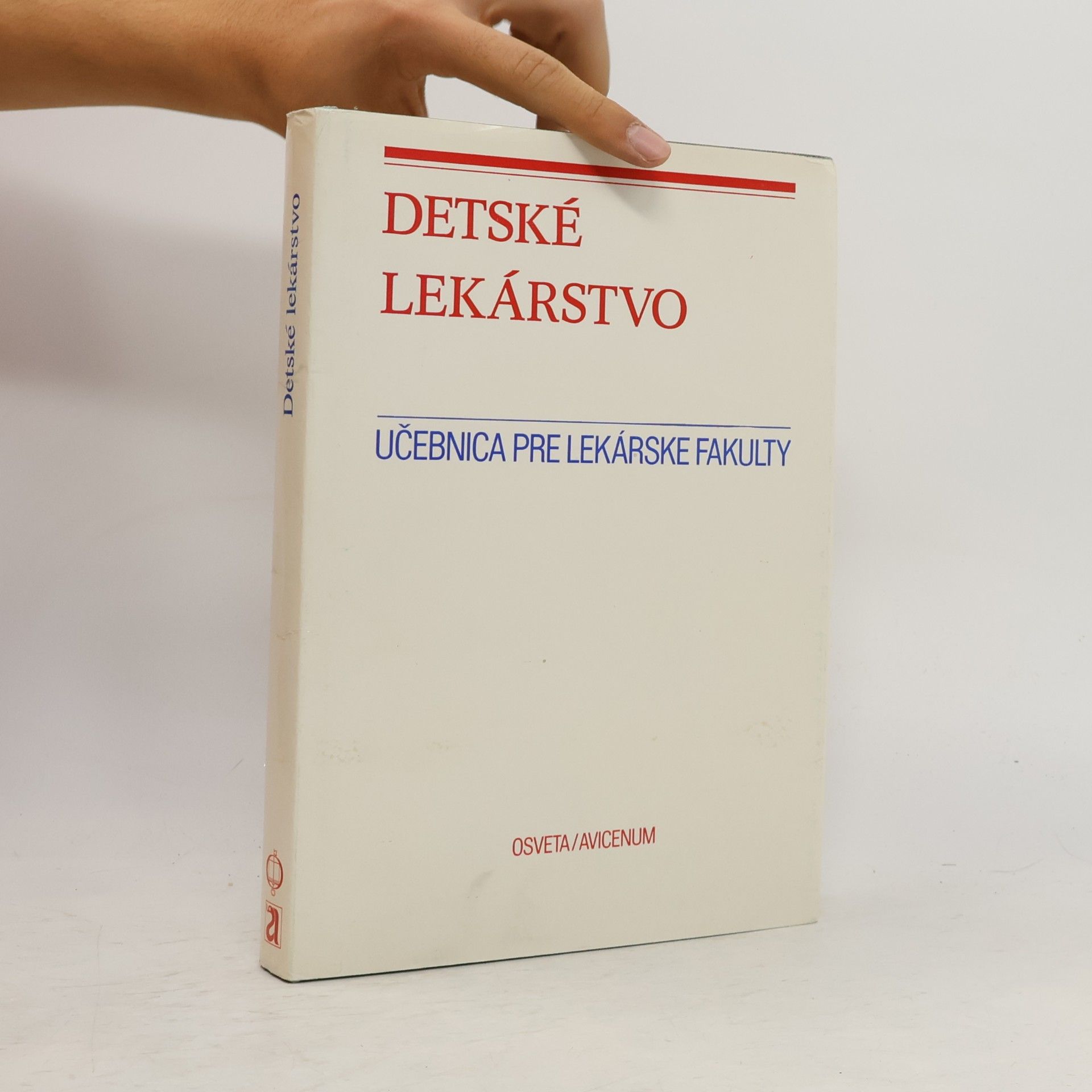 Various authors Detské lekárstvo. Učebnica pre lekárske fakulty
