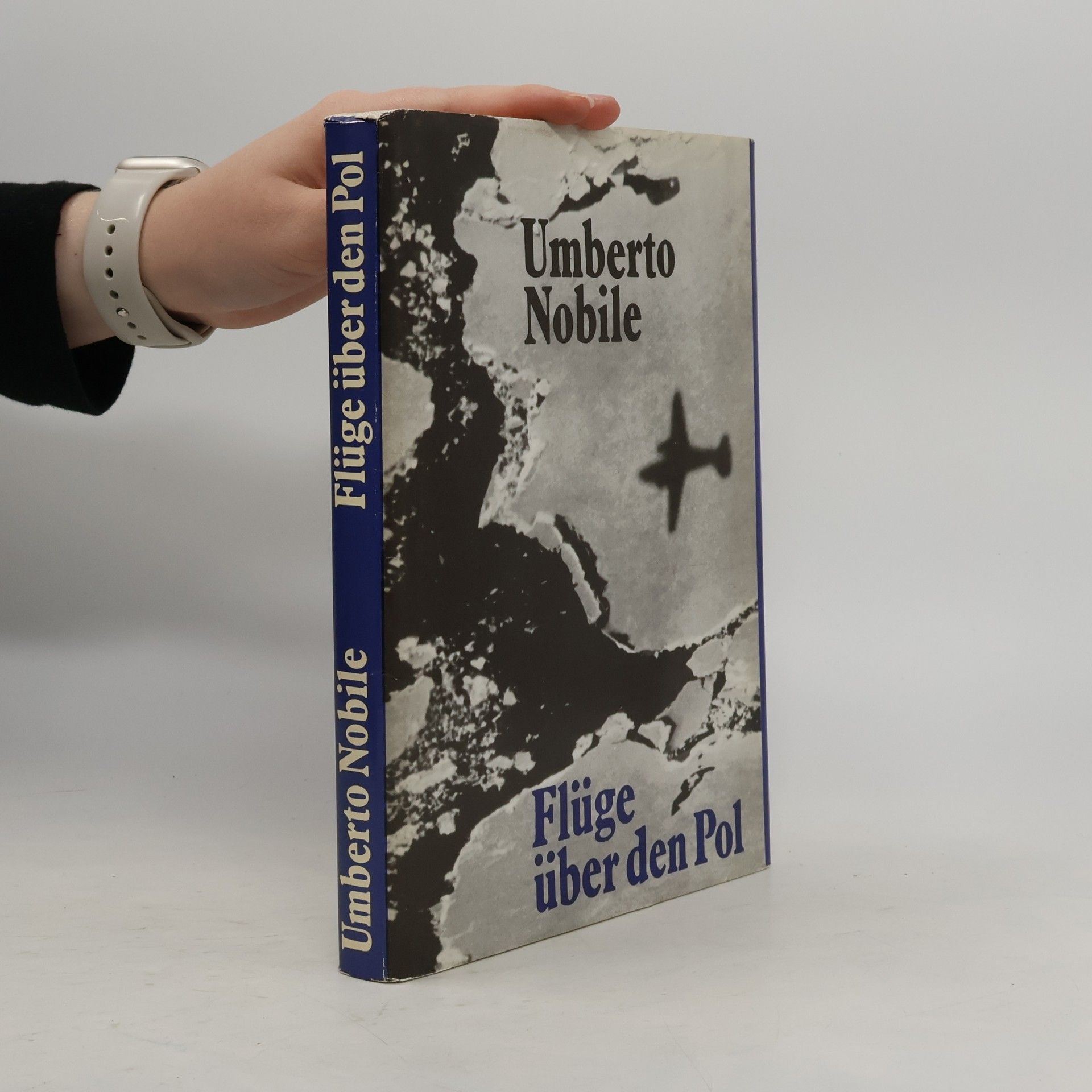Umberto Nobile Flüge über den Pol
