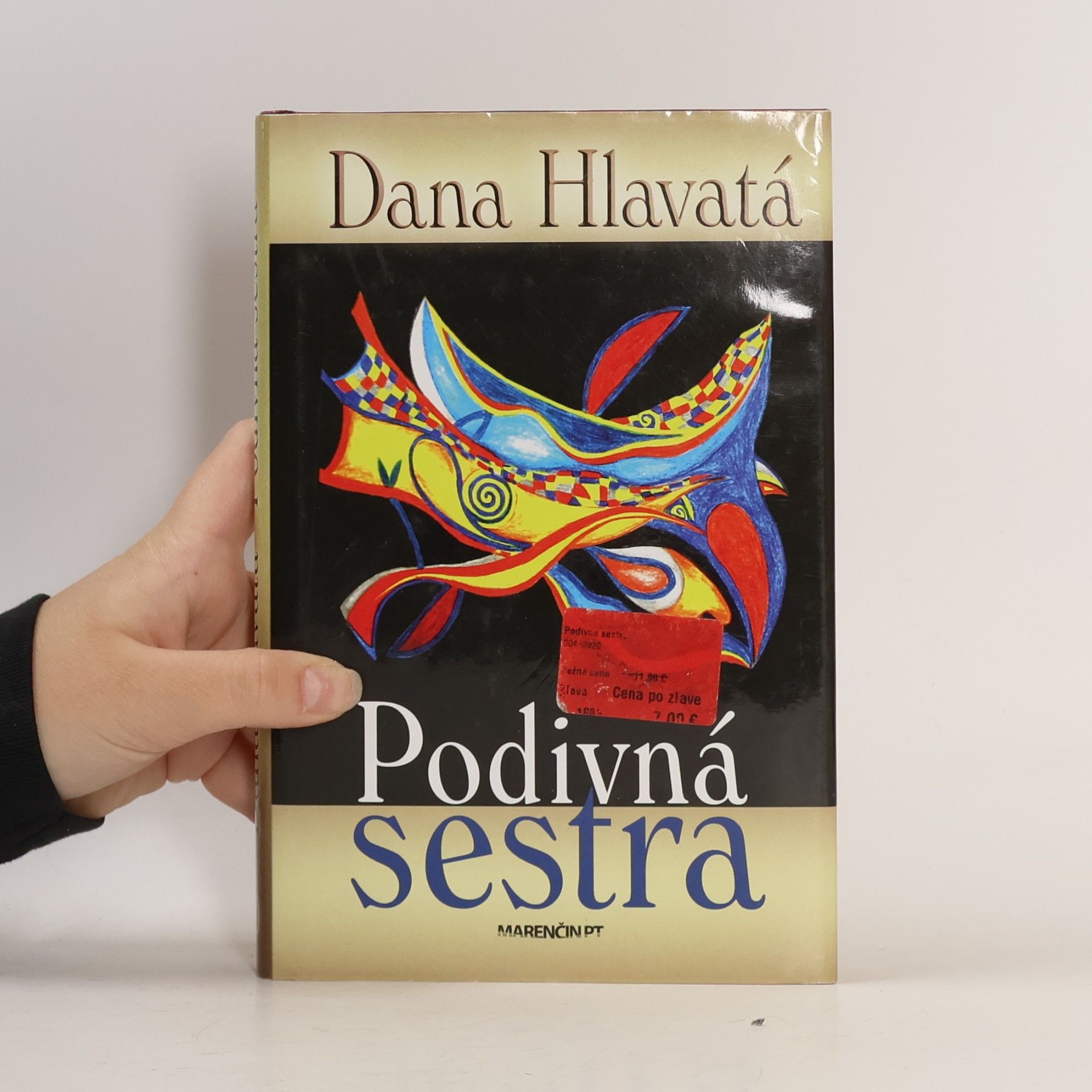 Dana Hlavatá Podivná sestra
