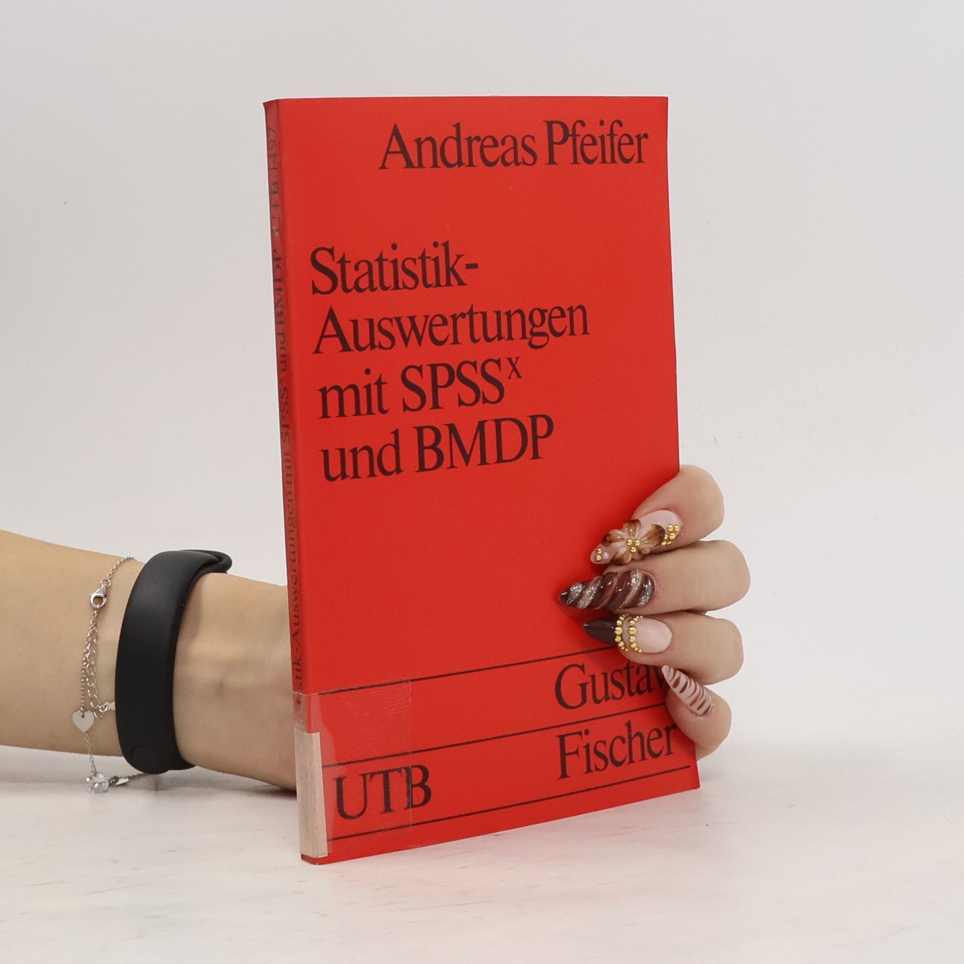 UTB - 1497: Statistik-Auswertungen mit SPSSX und BMDP