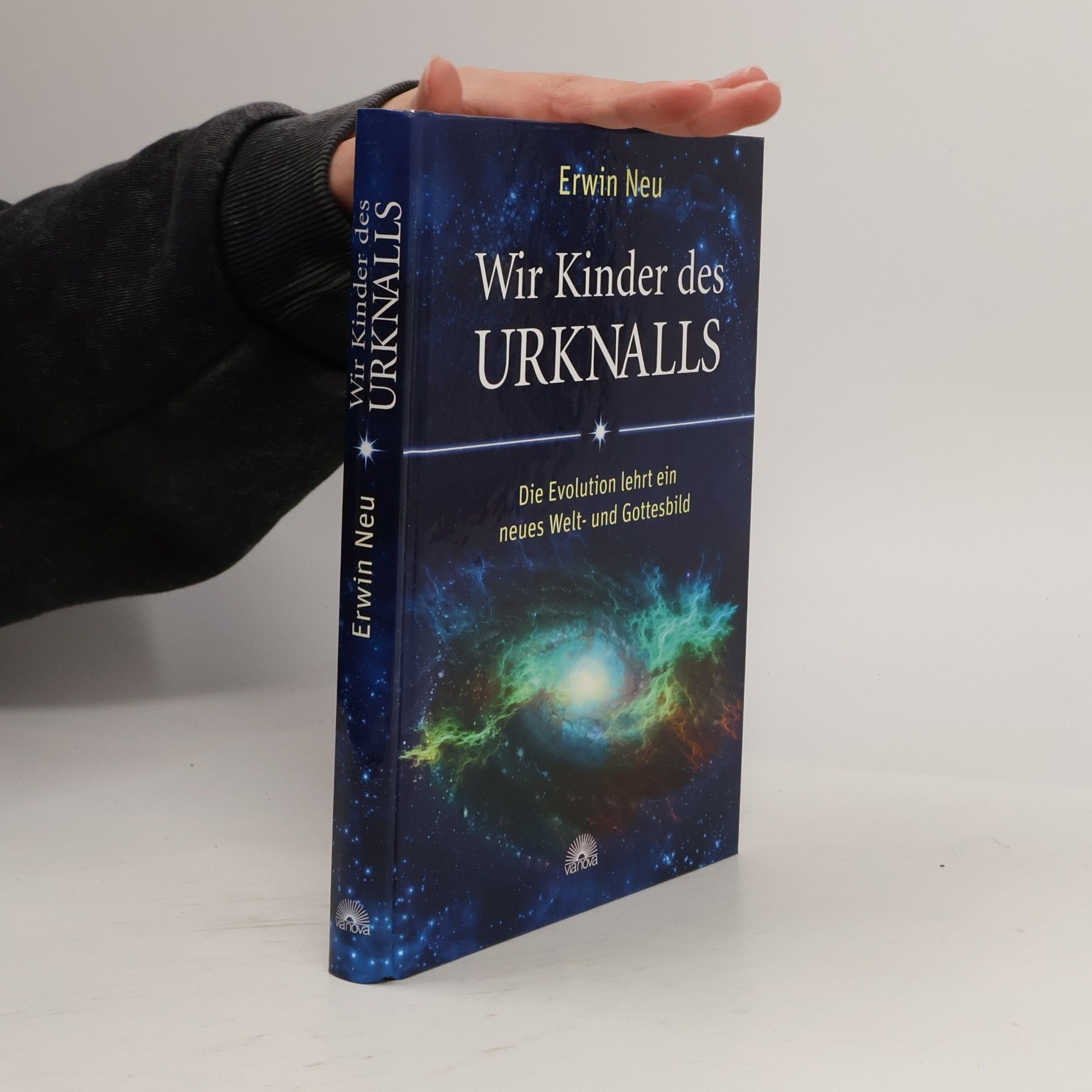 Erwin Neu Wir Kinder des Urknalls