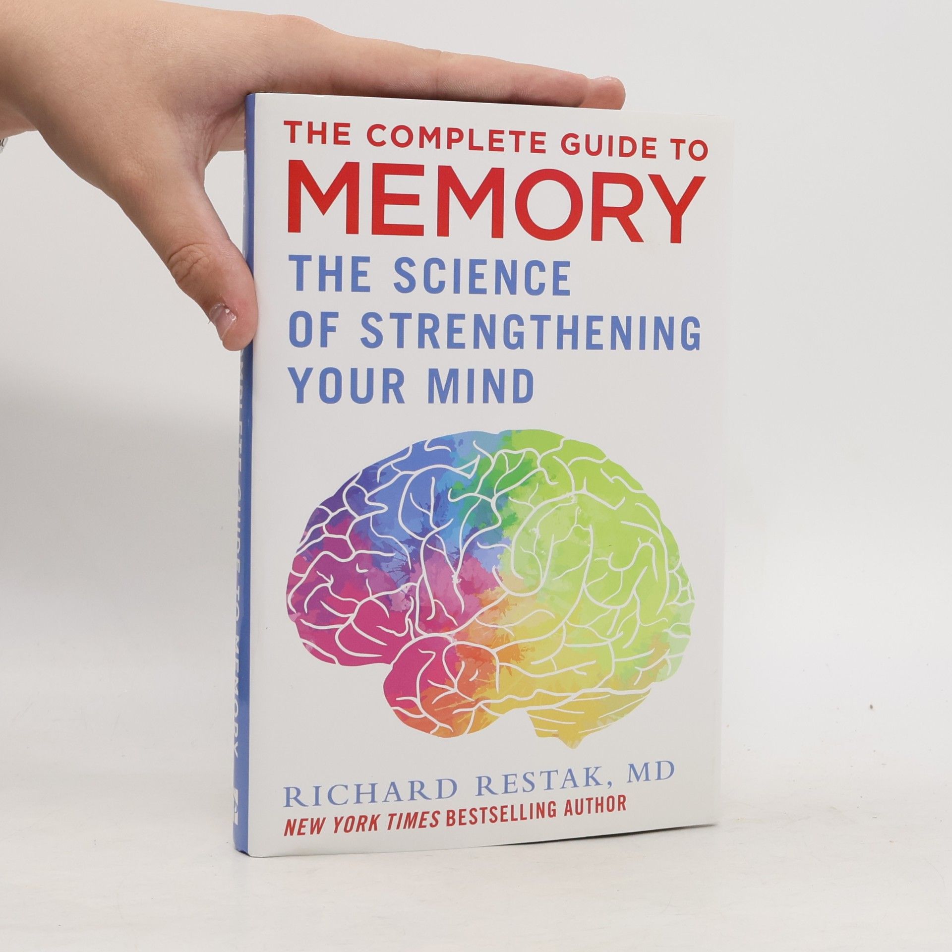 Richard Restak The Complete Guide to Memory