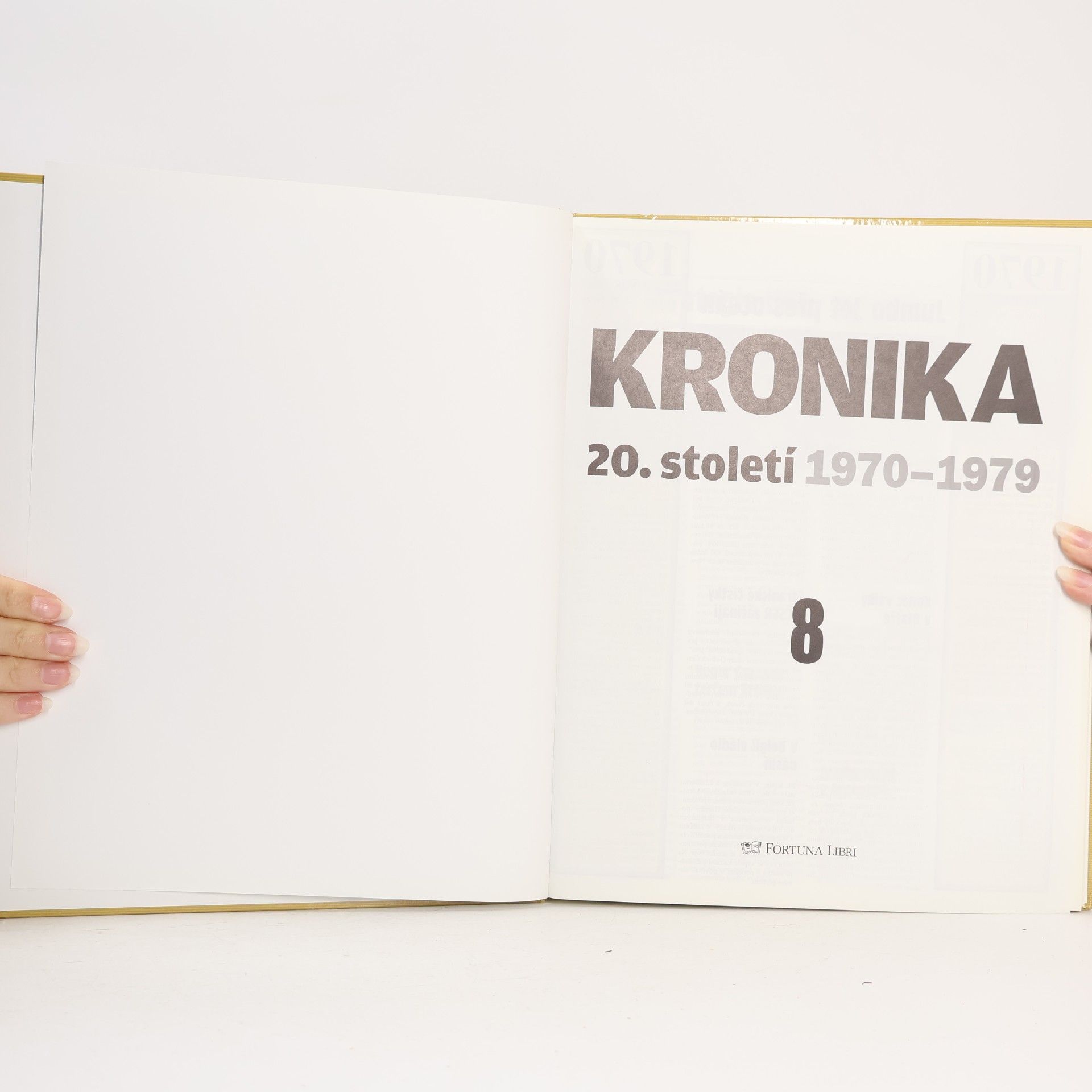 Autorenkollektiv Kronika 20. století 8. 1970-1979