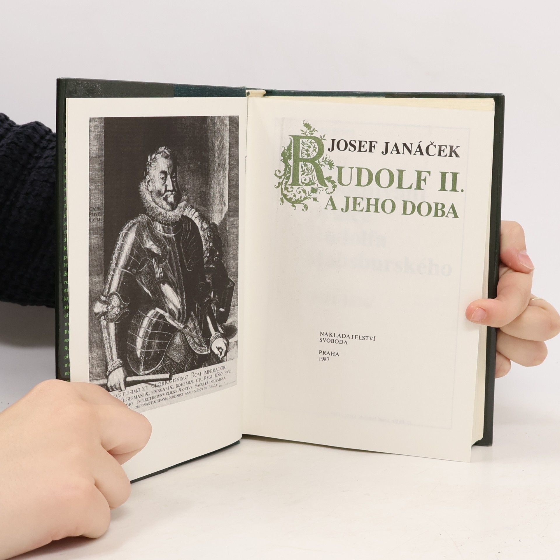 Josef Janáček Rudolf II. a jeho doba
