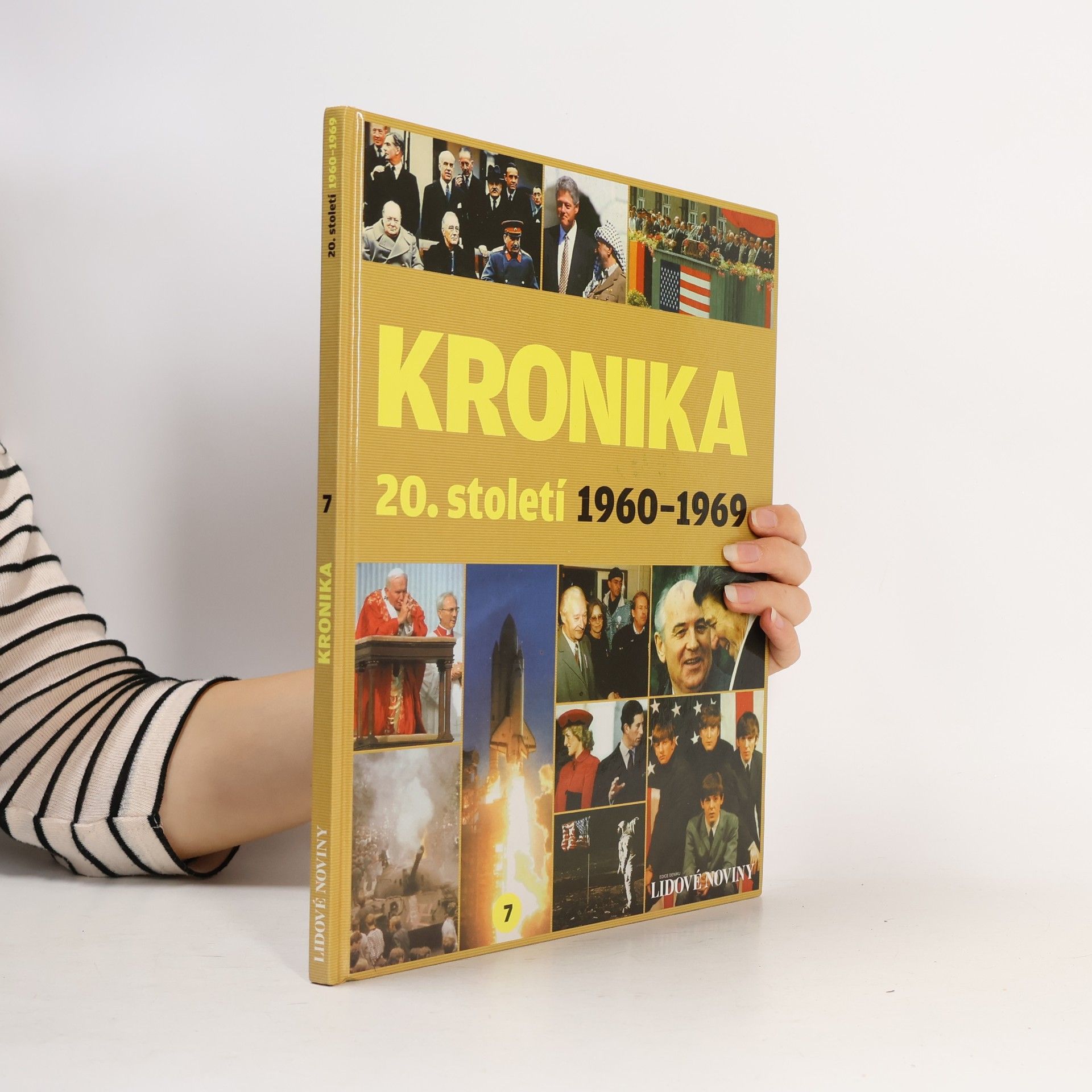 Collectif d'auteurs Kronika 20. století 7. 1960-1969